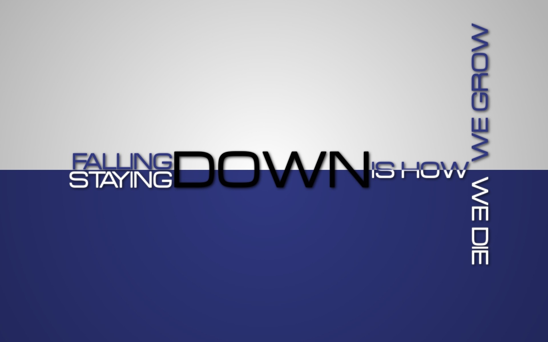 Falling is how we grow, staying down is how we die quote HD Wallpaper