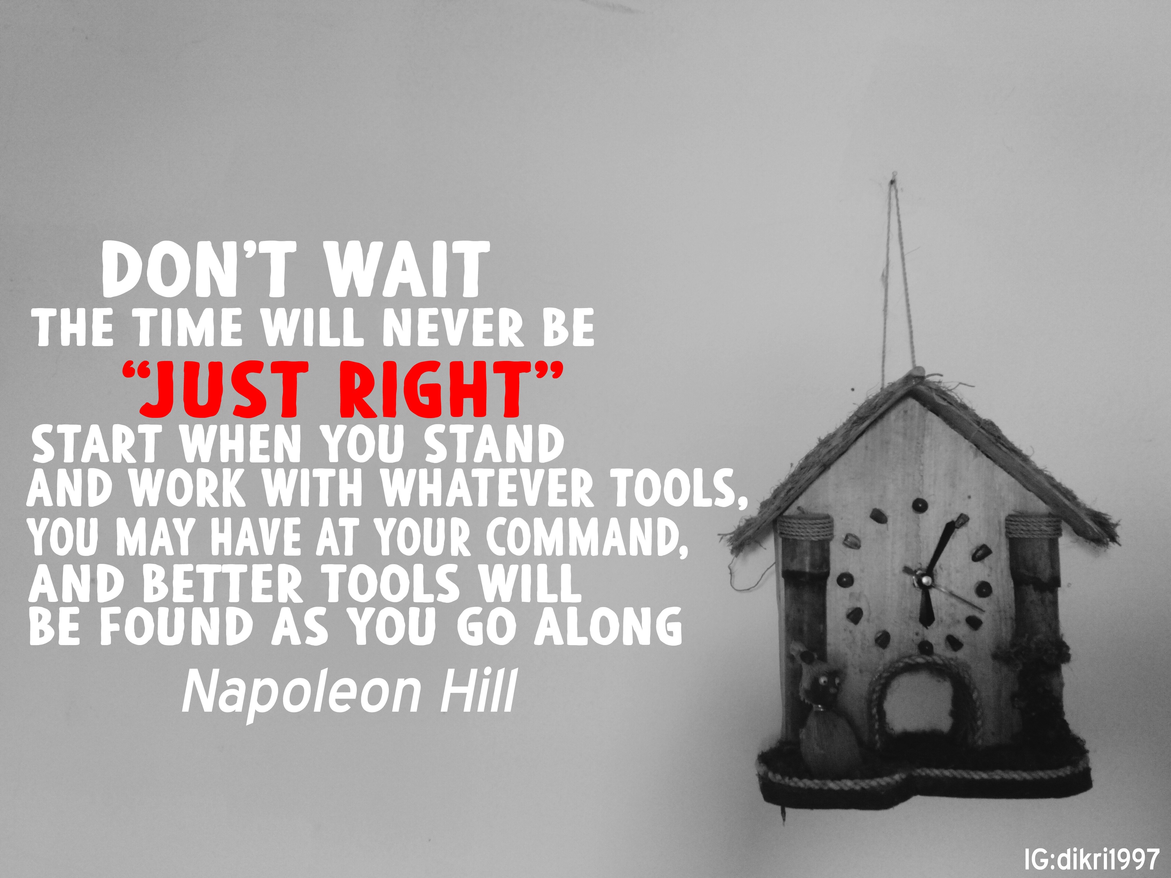 Napoleon Hill quote about not waiting HD Wallpaper