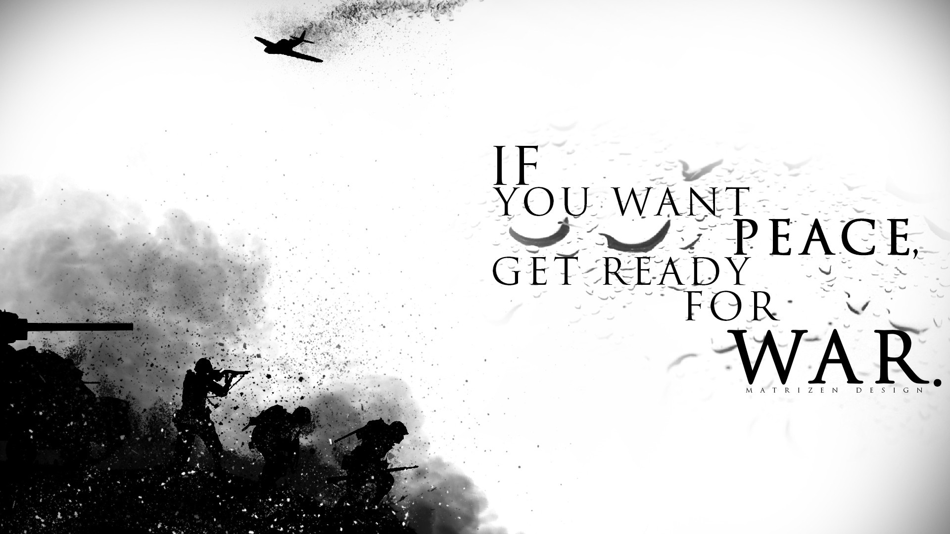 If You Want Peace, Get Ready For War Quote HD Wallpaper