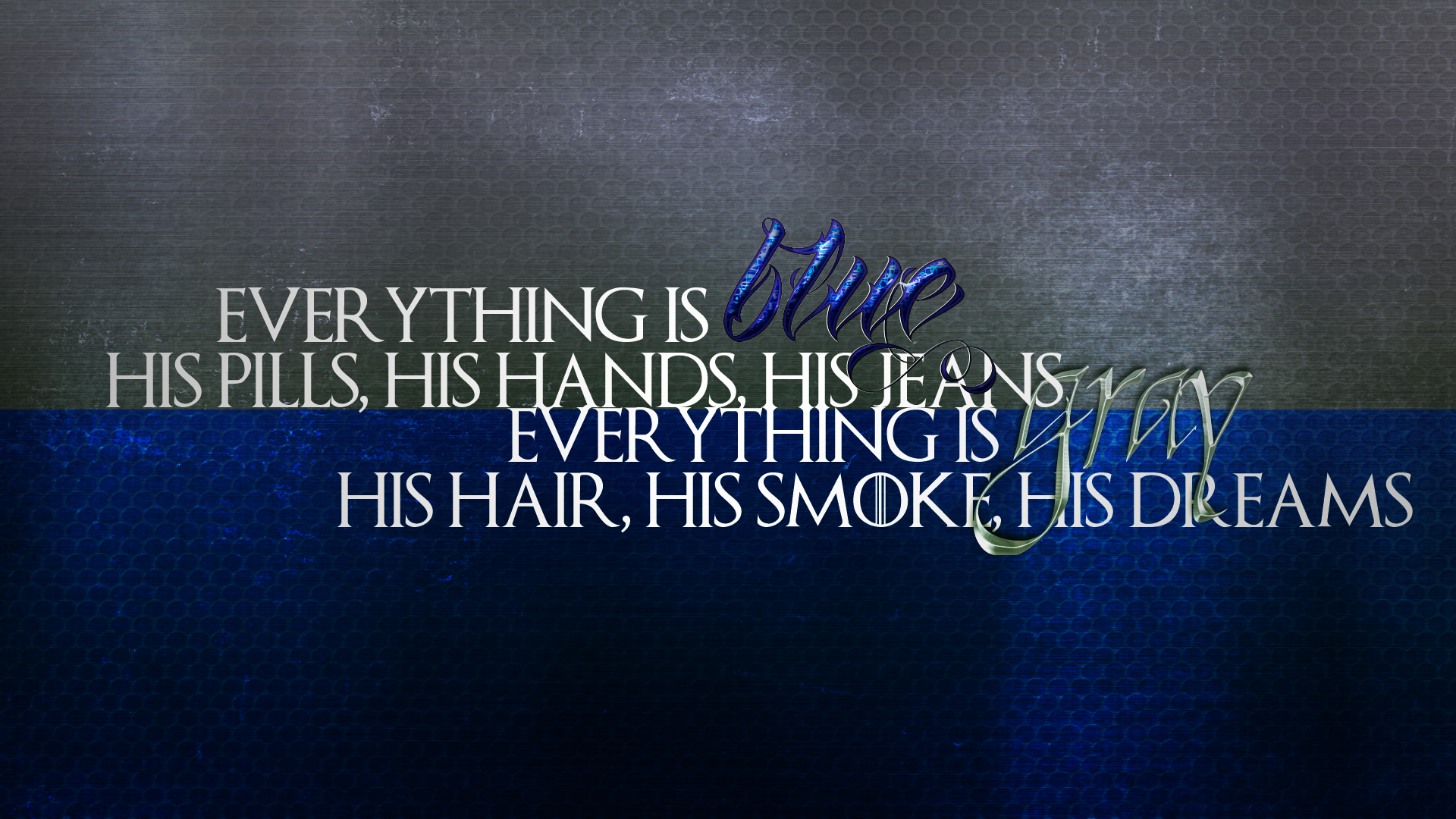 Halsey lyrics quote about blue and grey HD Wallpaper