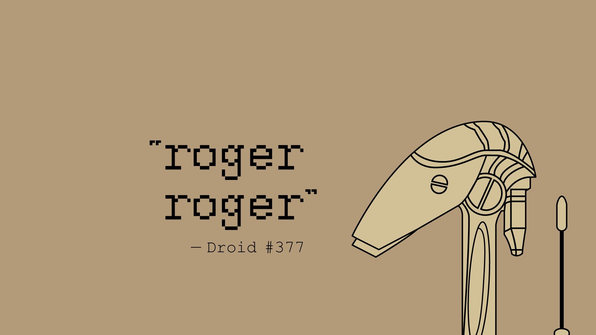 Roger Roger quote from Star Wars droid HD Wallpaper