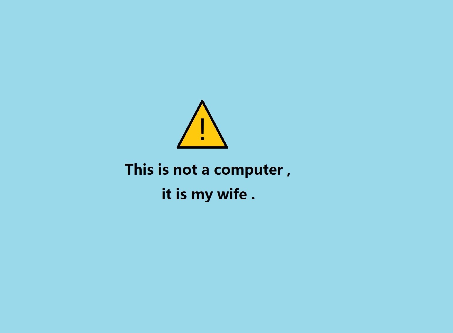 Warning sign with text about wife HD Wallpaper