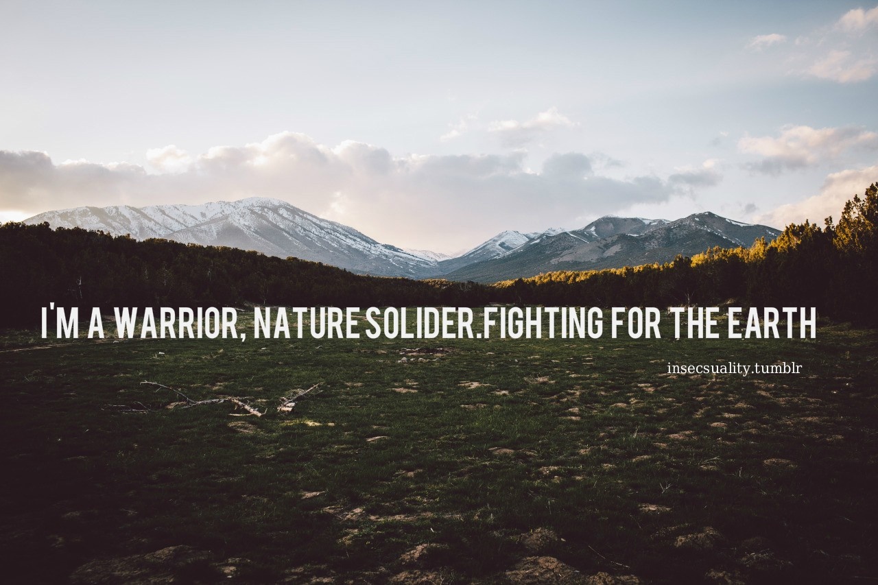 Quote about fighting for the Earth over mountains HD Wallpaper