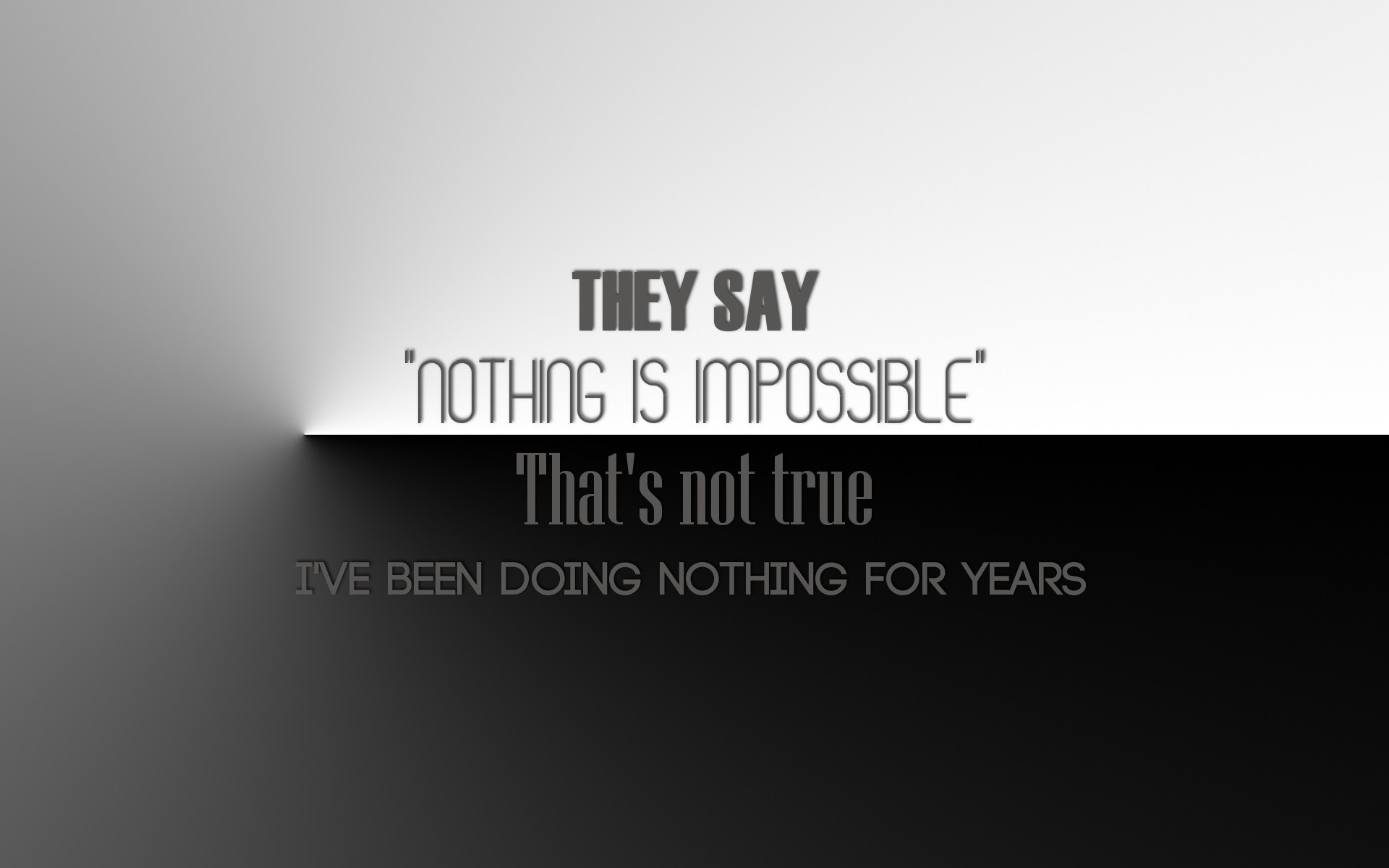 Quote about nothing being impossible HD Wallpaper
