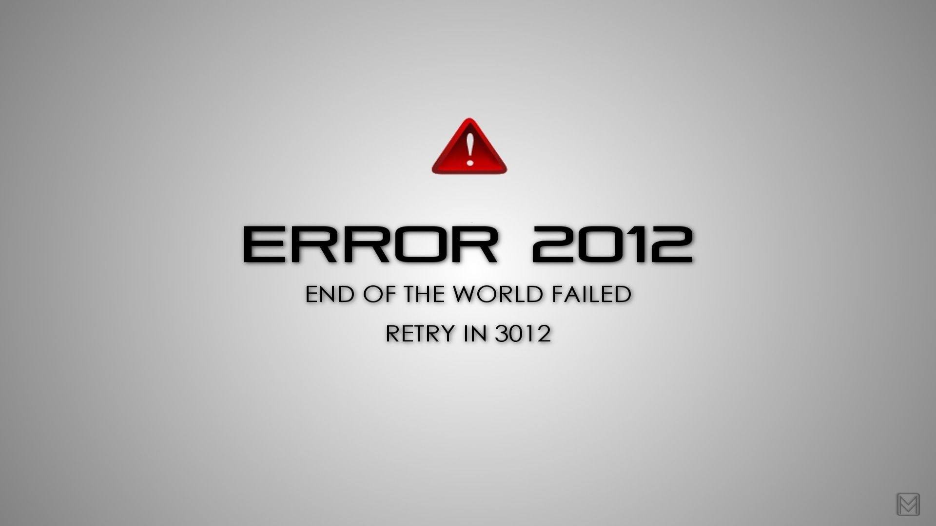 Error 2012: End of the World Failed HD Wallpaper