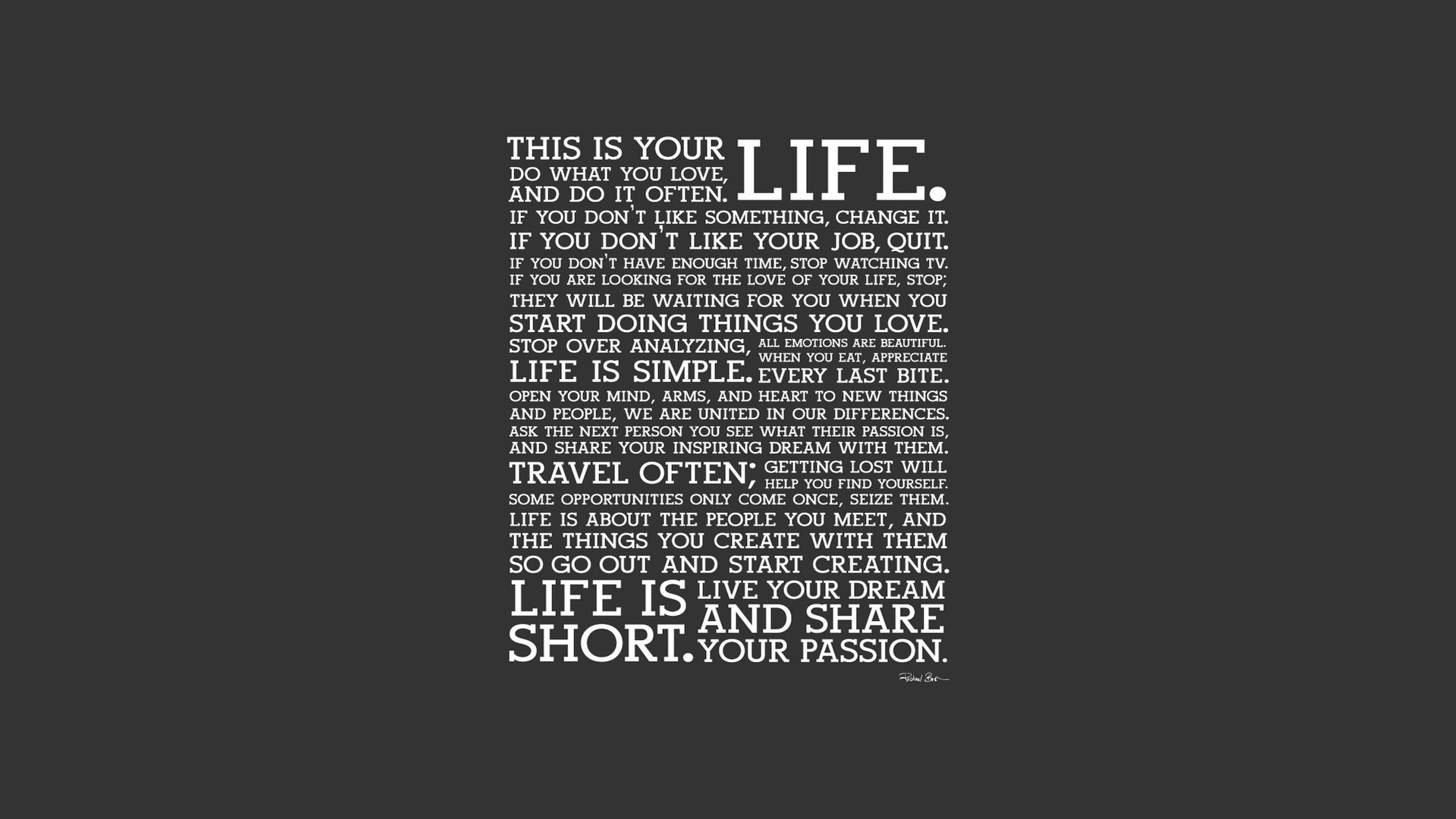 Life is Short. Live Your Dream and Share Your Passion. HD Wallpaper