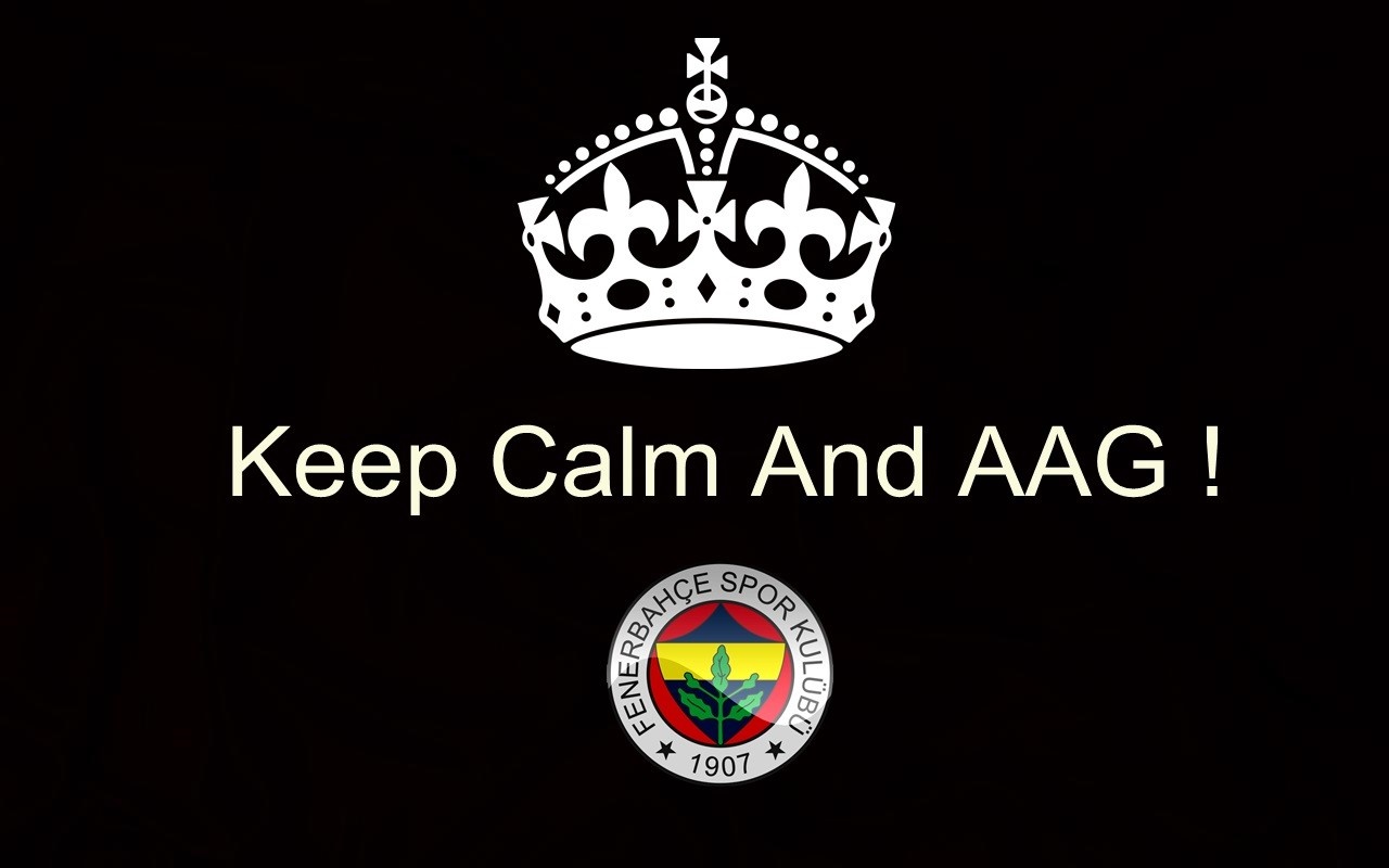 Keep Calm And AAG! Fenerbahce Spor Kulubu logo HD Wallpaper