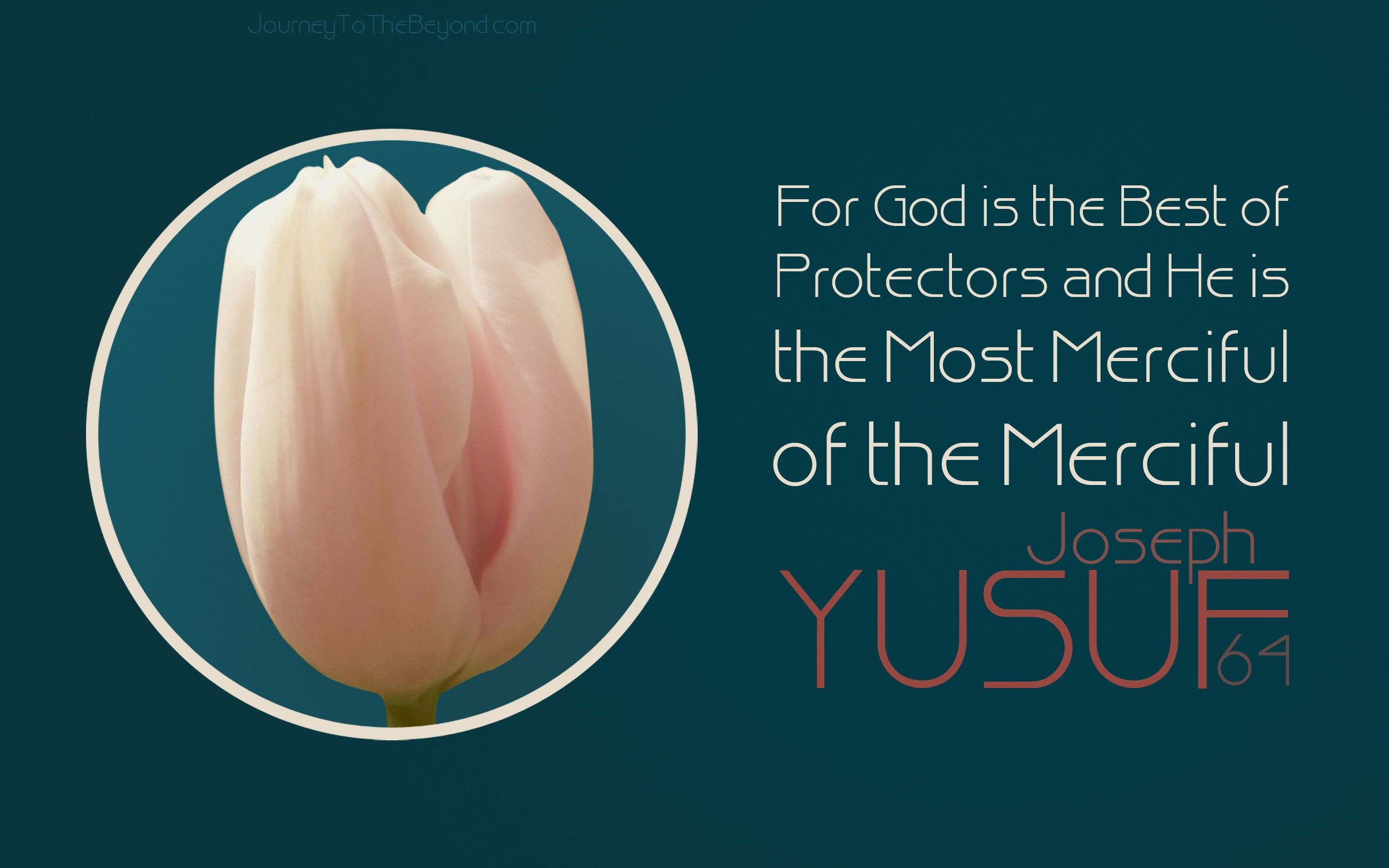 Quranic verse about God's protection and mercy from Surah Yusuf HD Wallpaper