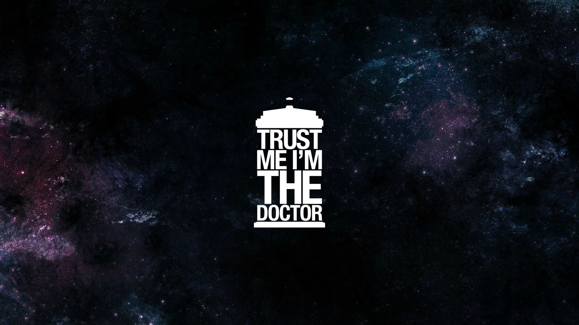 Doctor Who TARDIS Trust Me I'm The Doctor HD Wallpaper