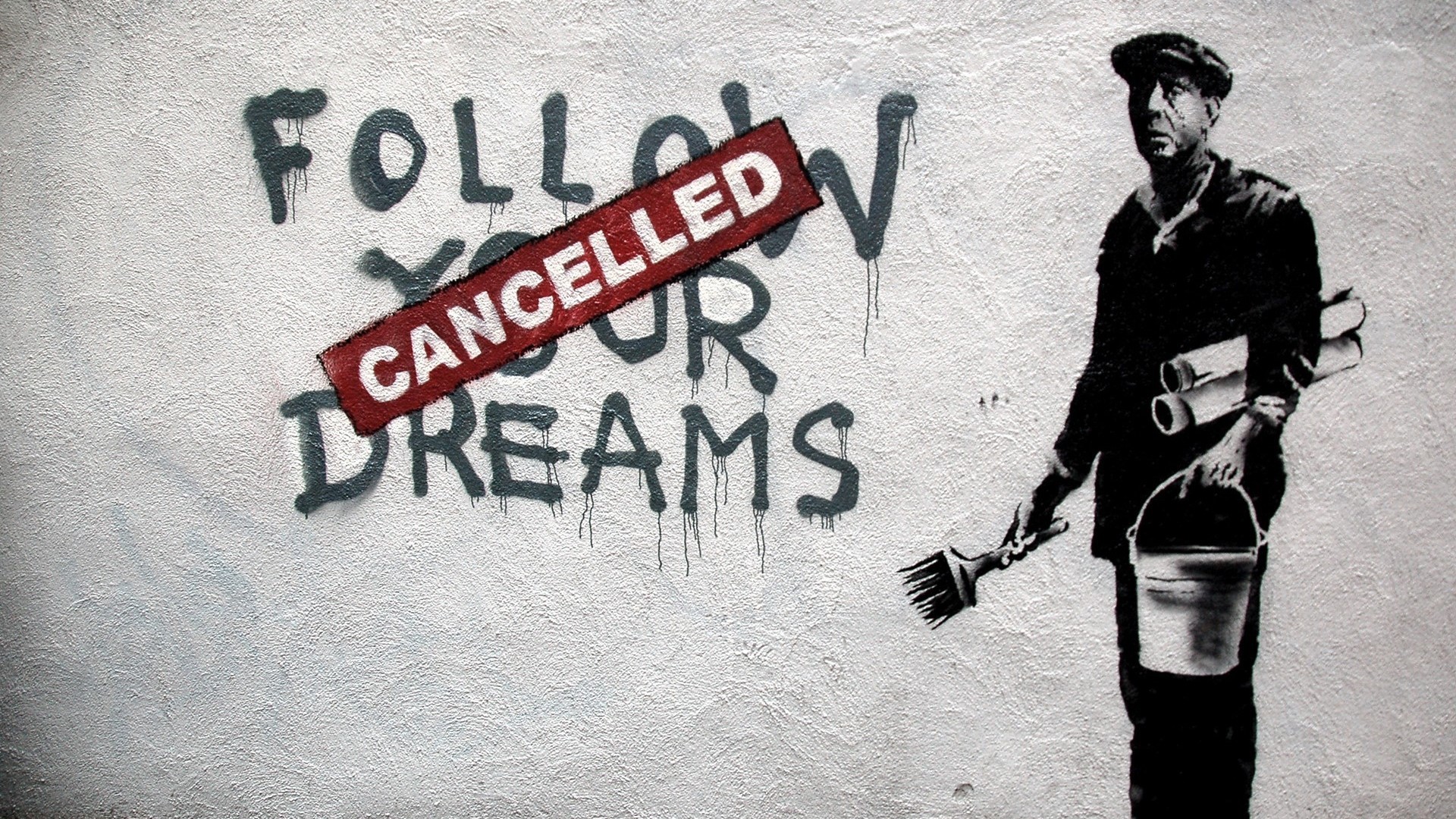 Banksy's Follow Your Dreams Cancelled Graffiti HD Wallpaper
