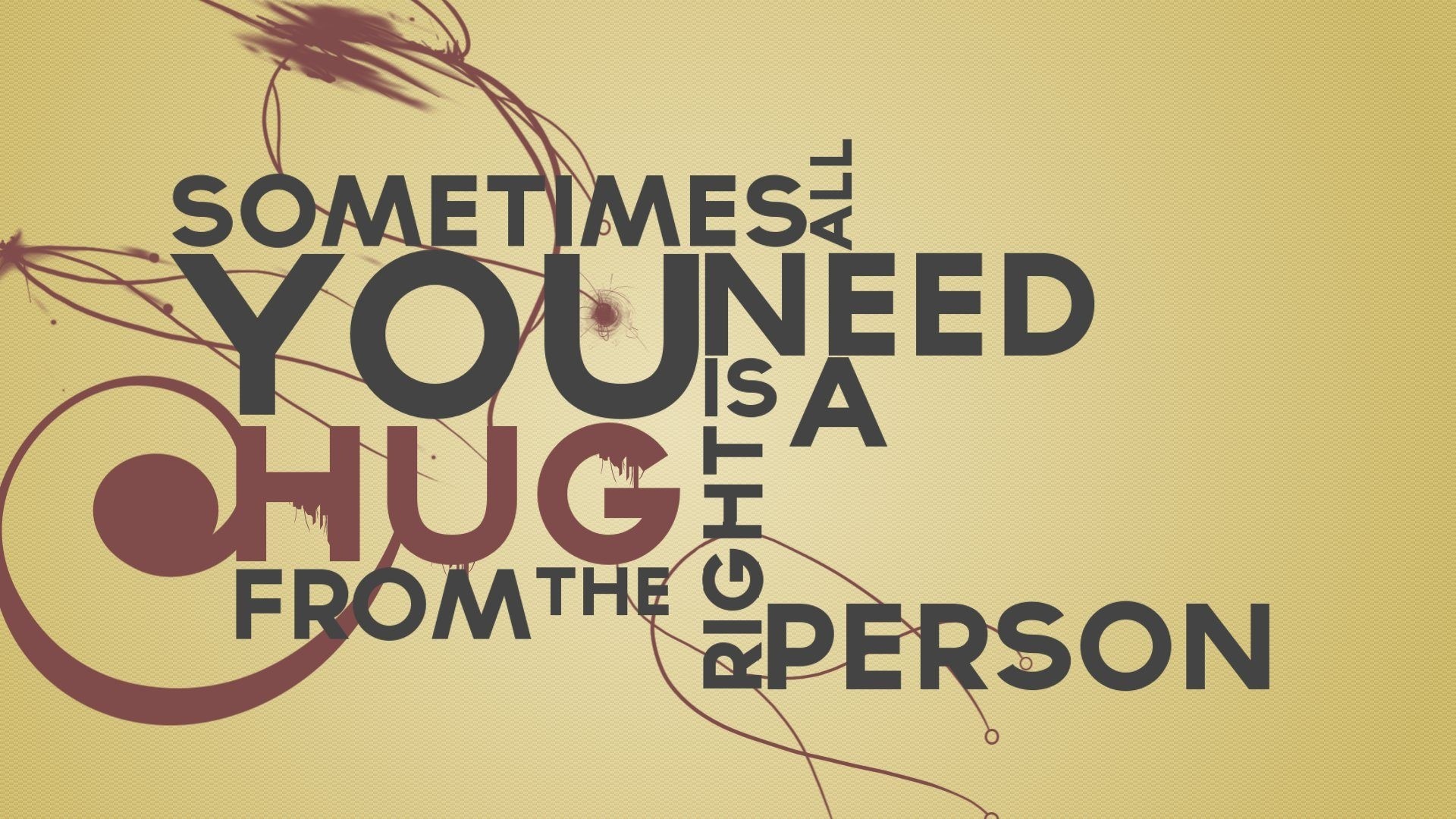 Sometimes All You Need Is A Hug From The Right Person HD Wallpaper