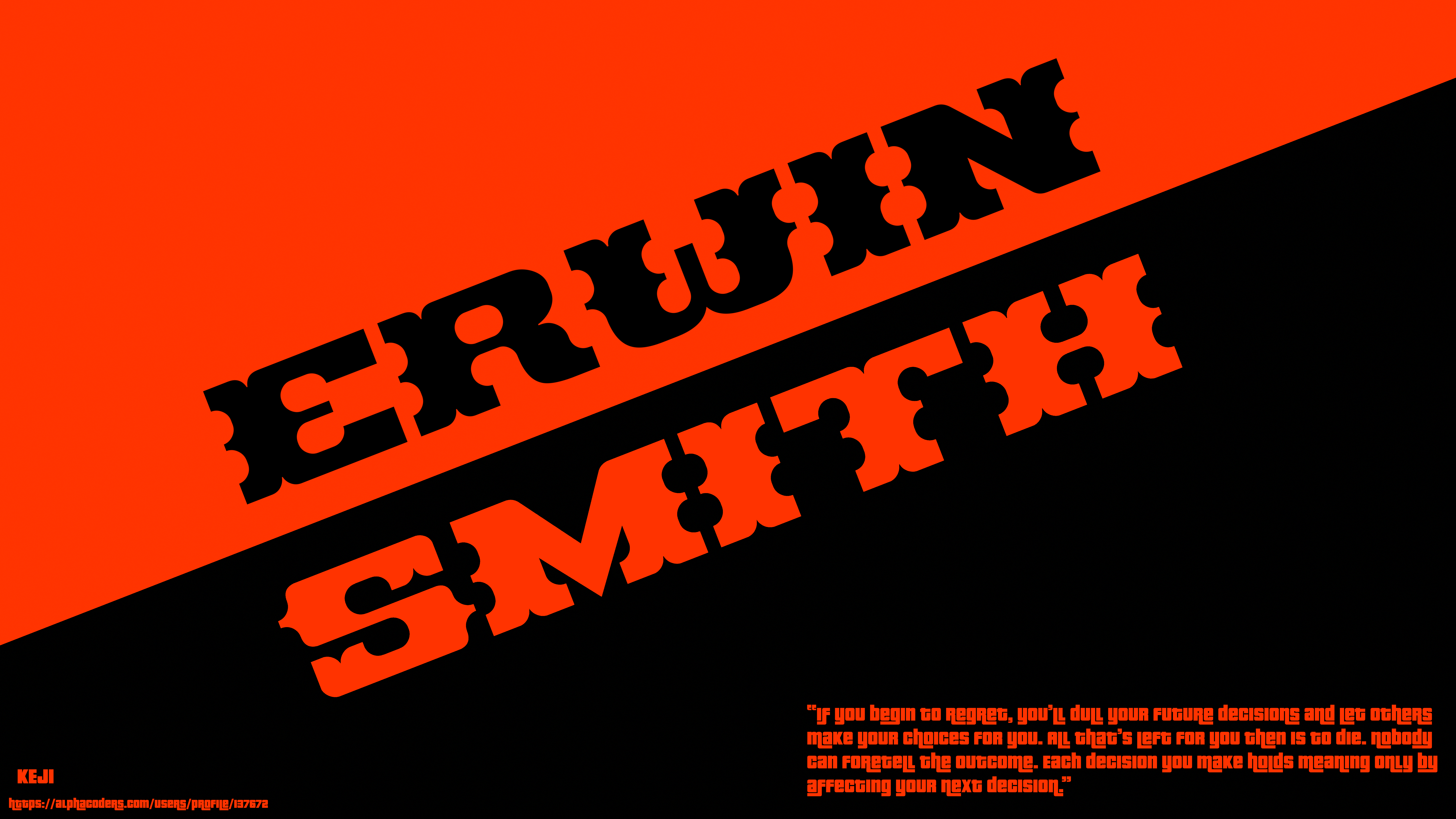 Erwin Smith quote HD Wallpaper