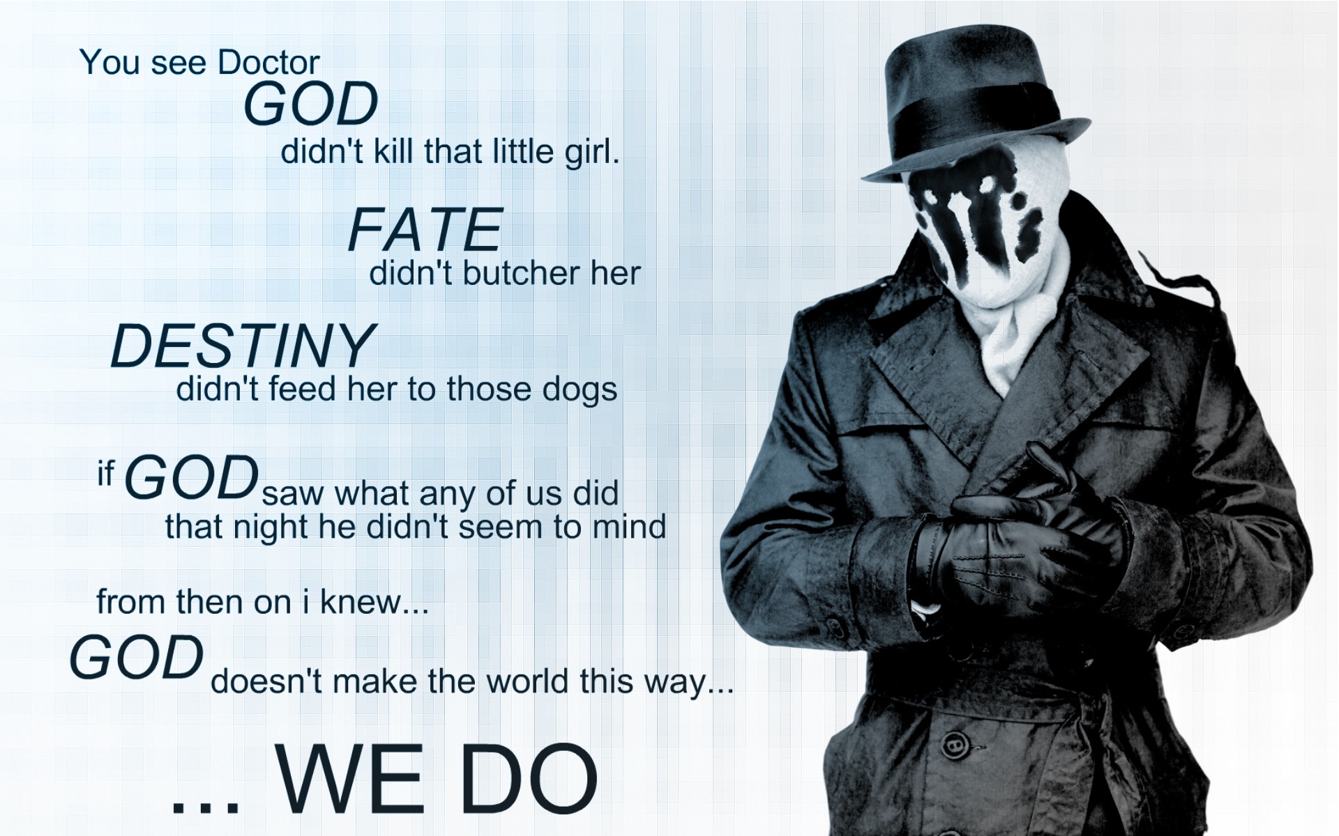 Rorschach from Watchmen quote about God, Fate, and Destiny HD Wallpaper