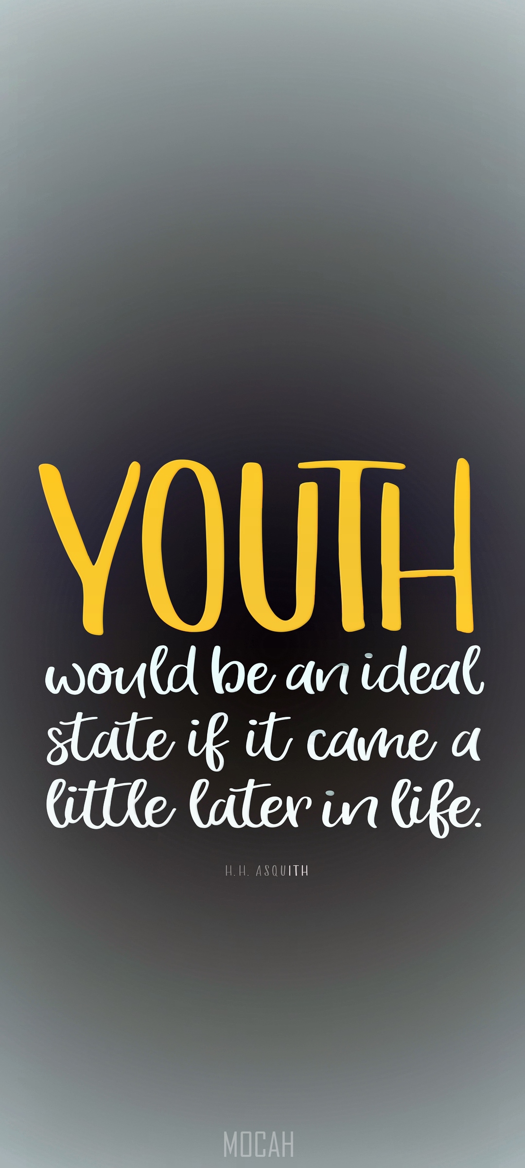 Youth quote by H.H. Asquith HD Phone Wallpaper