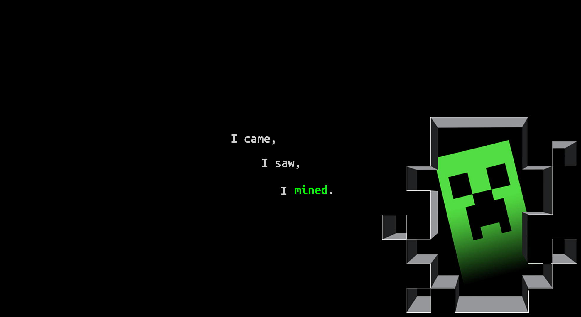 Minecraft Creeper Quote HD Wallpaper