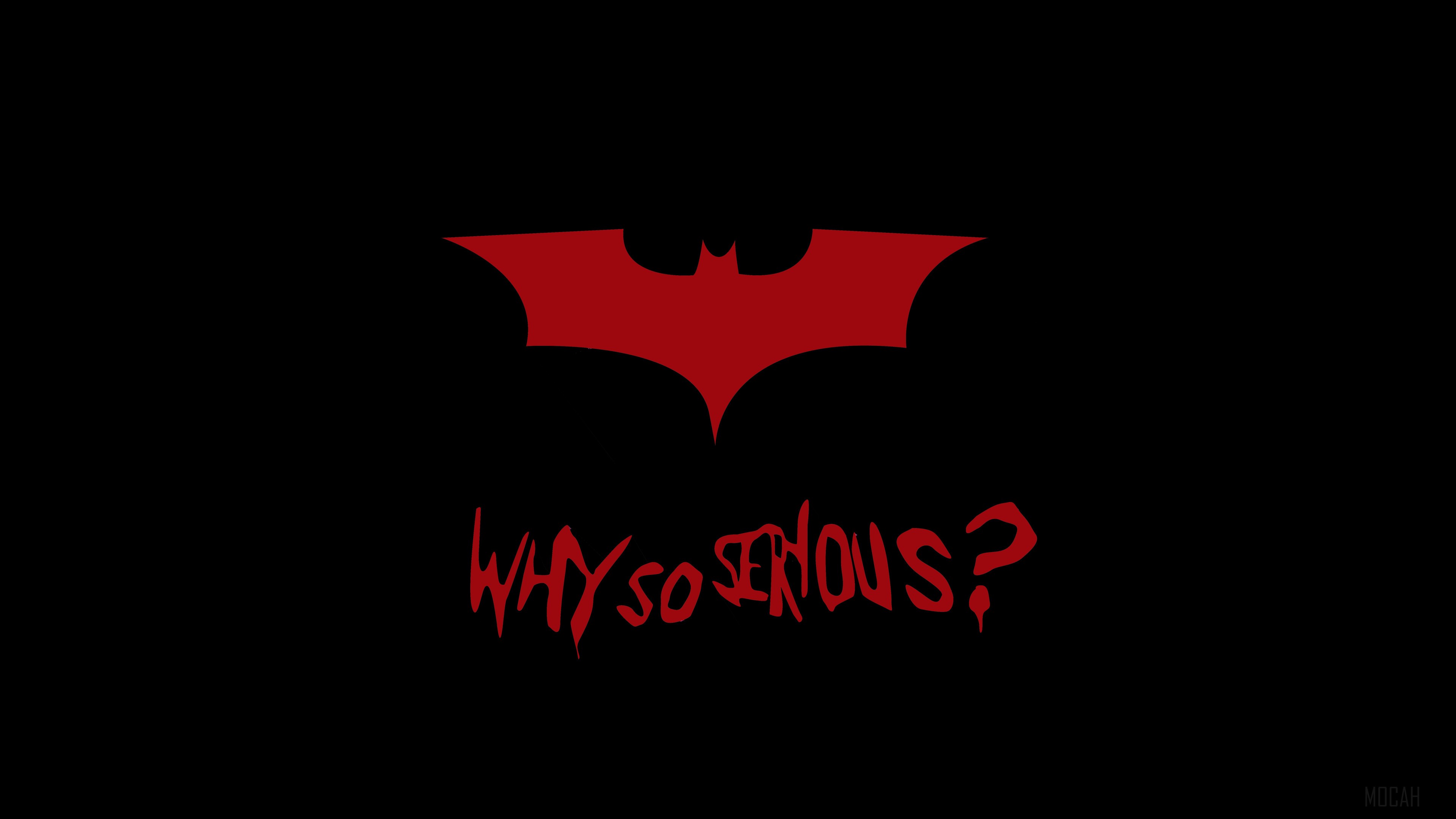 Batman Logo and "Why So Serious?" text HD Wallpaper