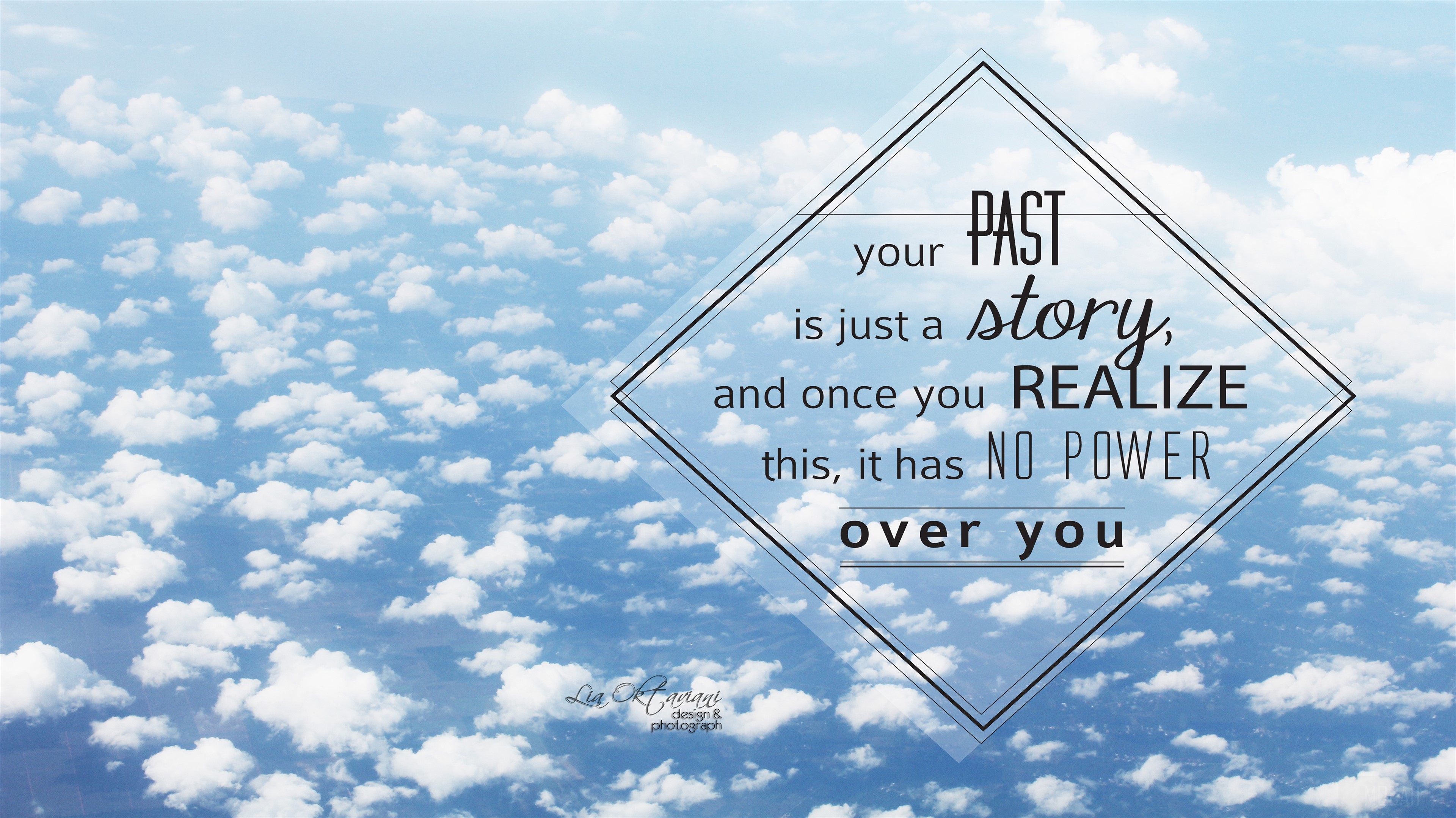 Past Story Quote Over Clouds 4K HD Wallpaper