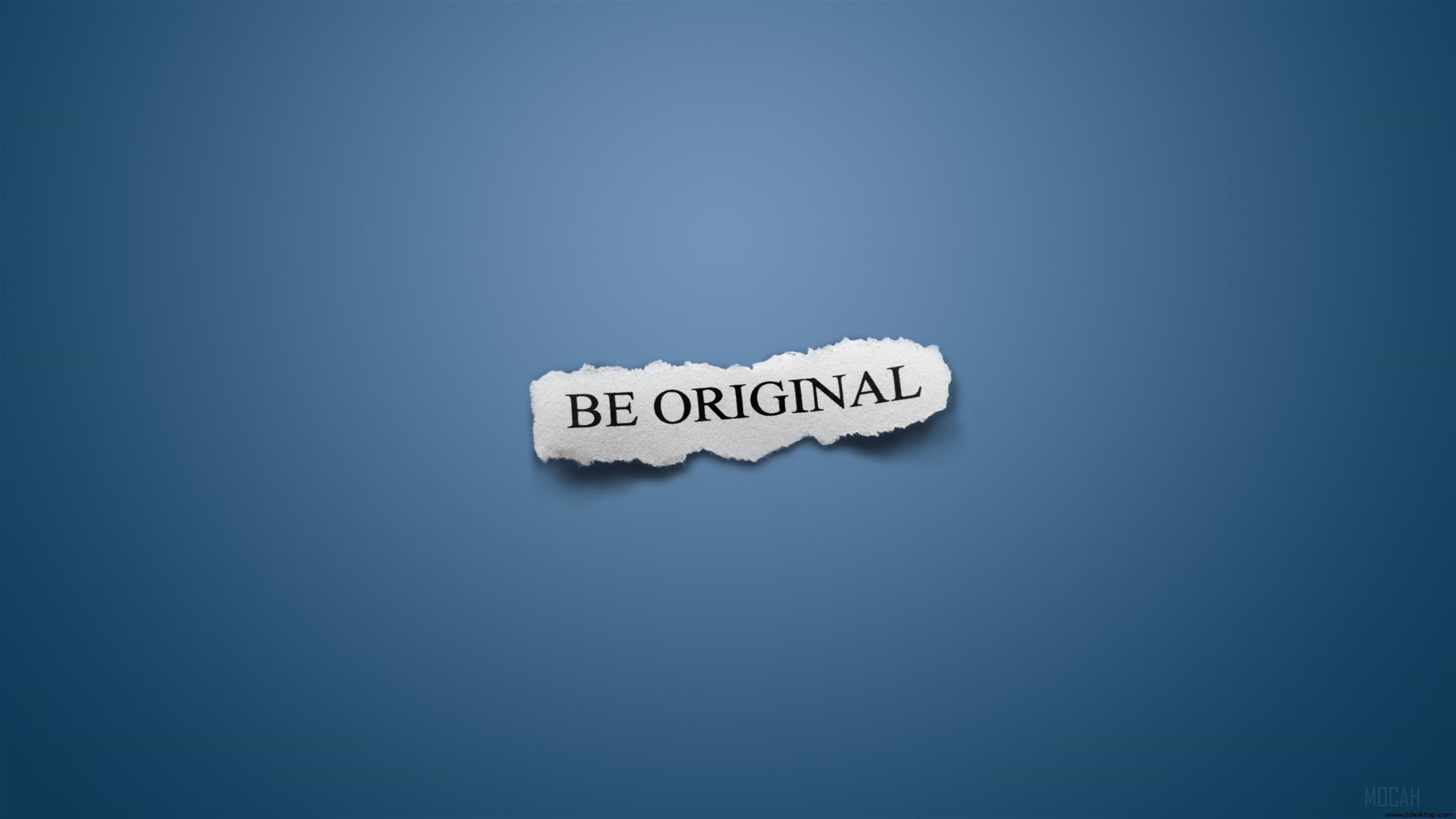 Be Original 4K HD Wallpaper