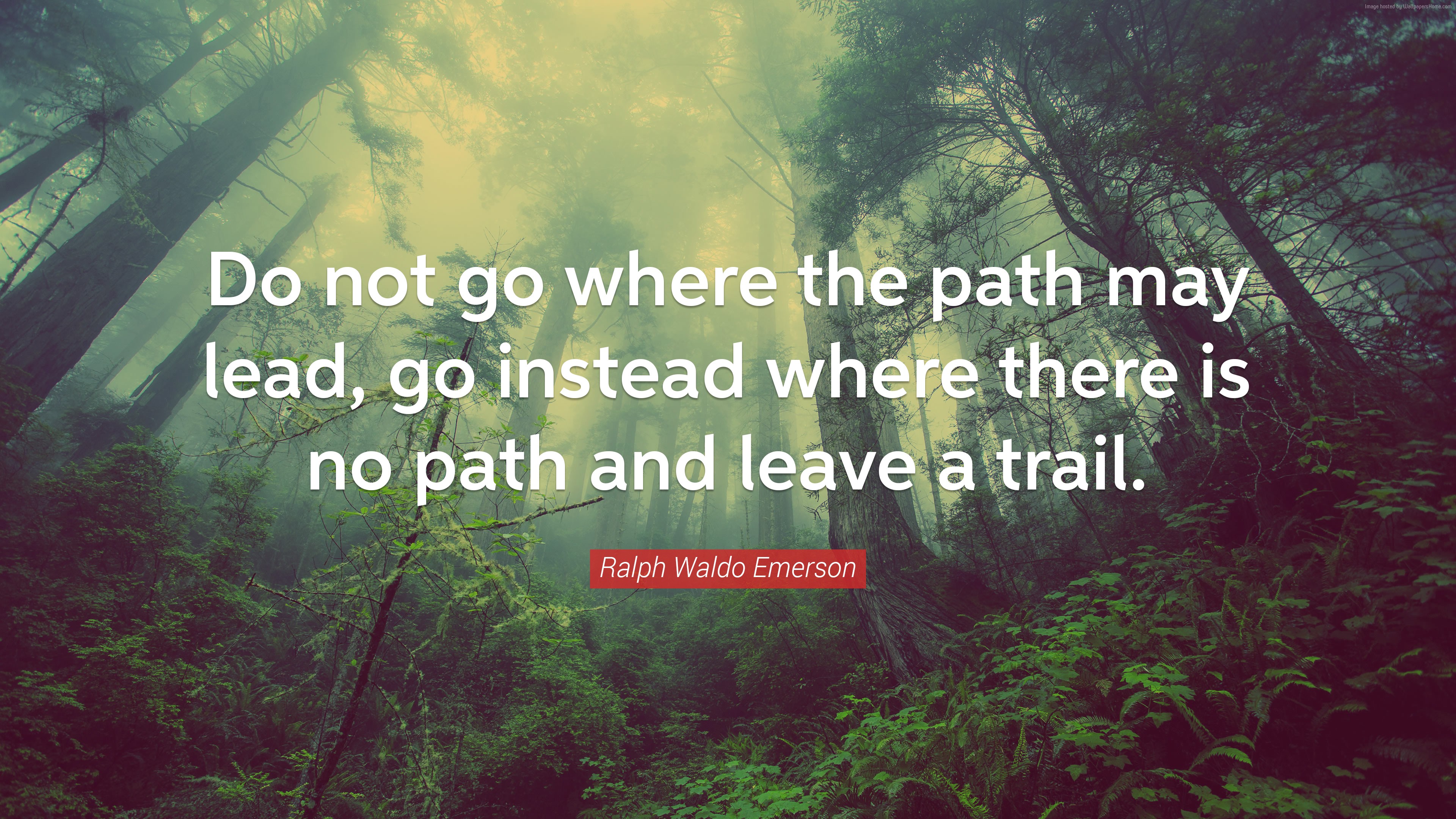 Ralph Waldo Emerson quote about leaving a trail HD Wallpaper