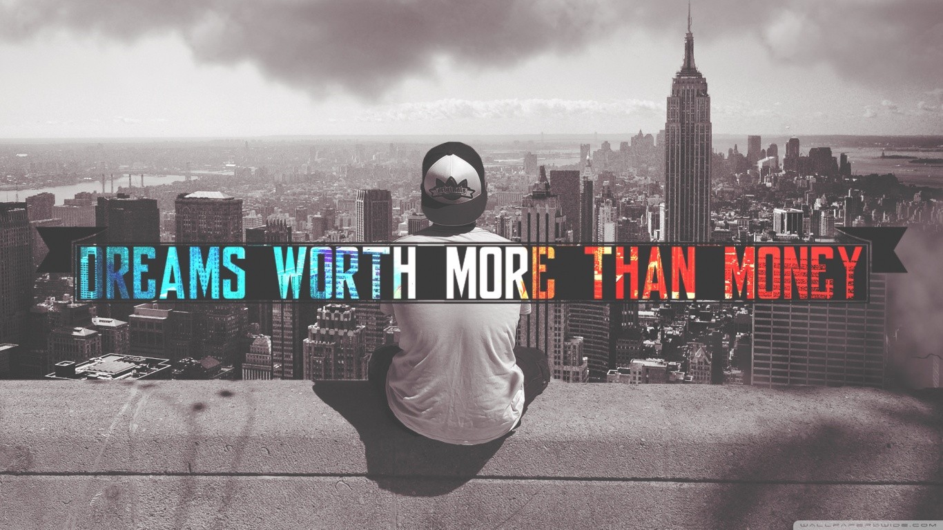 Dreams Worth More Than Money Quote Over New York City HD Wallpaper