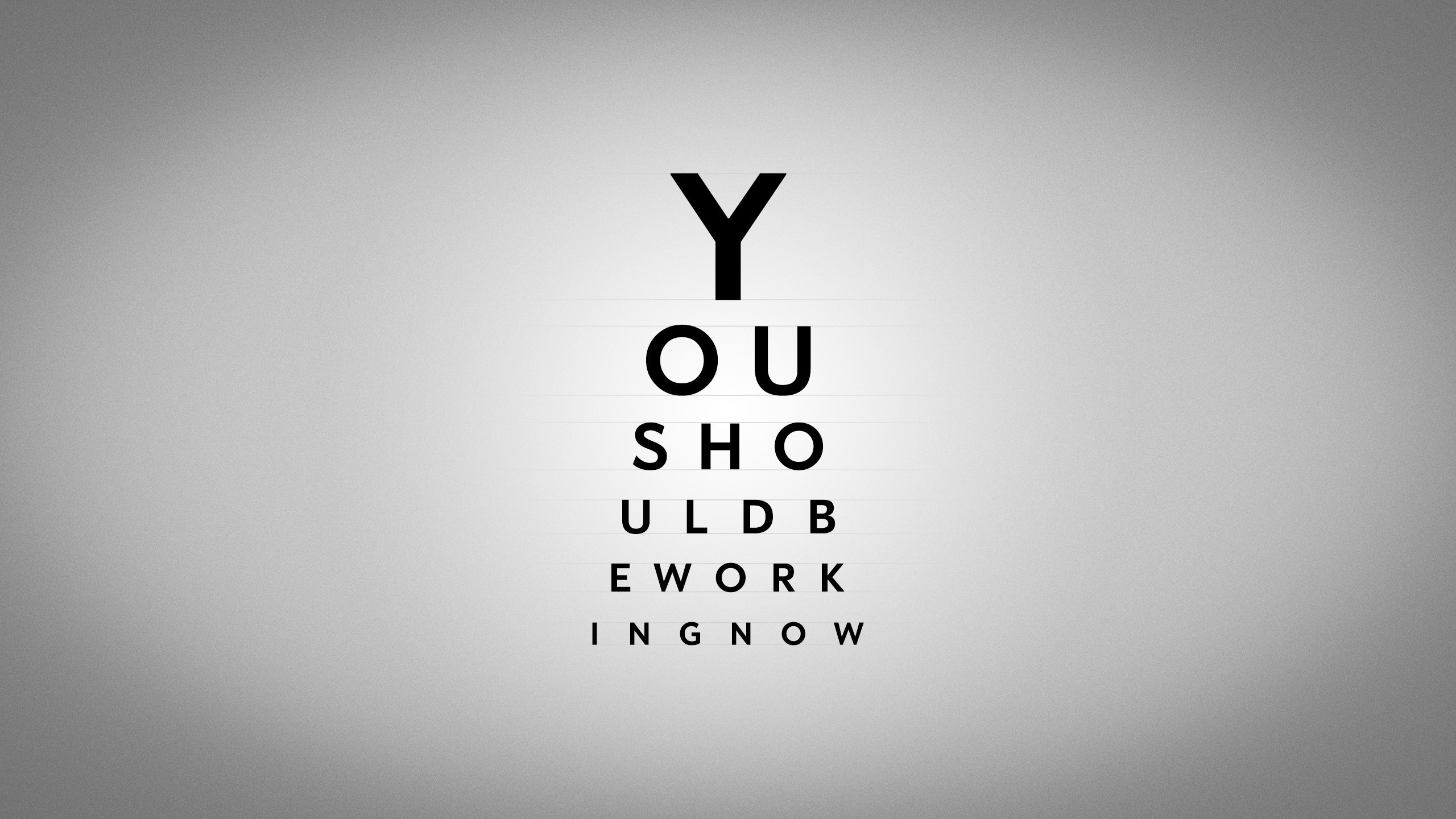 Eye chart with motivational text about work HD Wallpaper