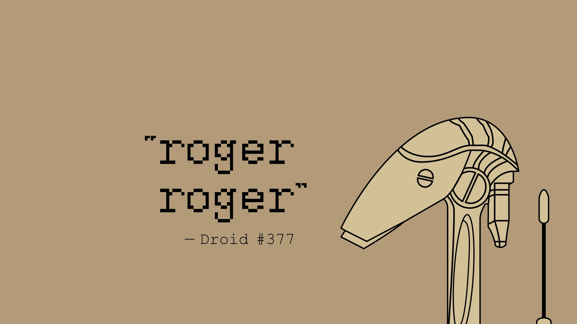Roger Roger quote from Star Wars droid HD Wallpaper