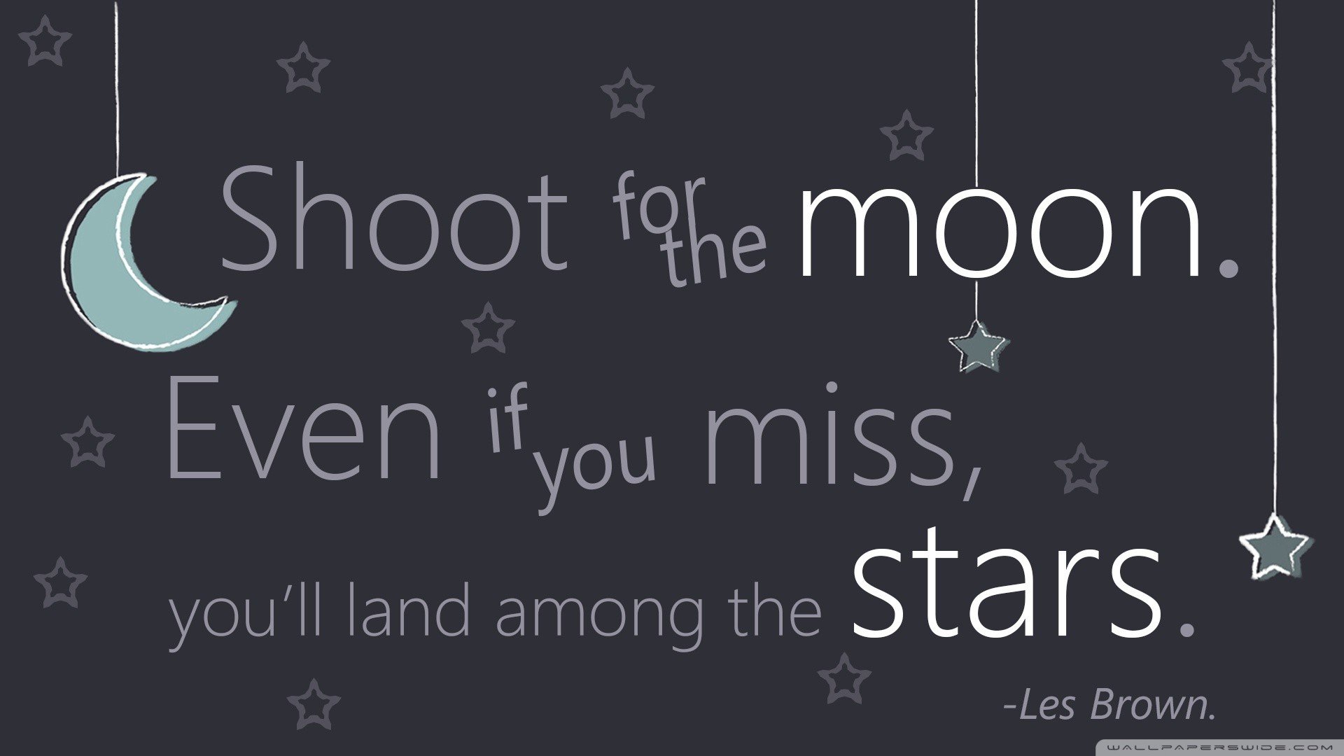 Les Brown quote about shooting for the moon HD Wallpaper