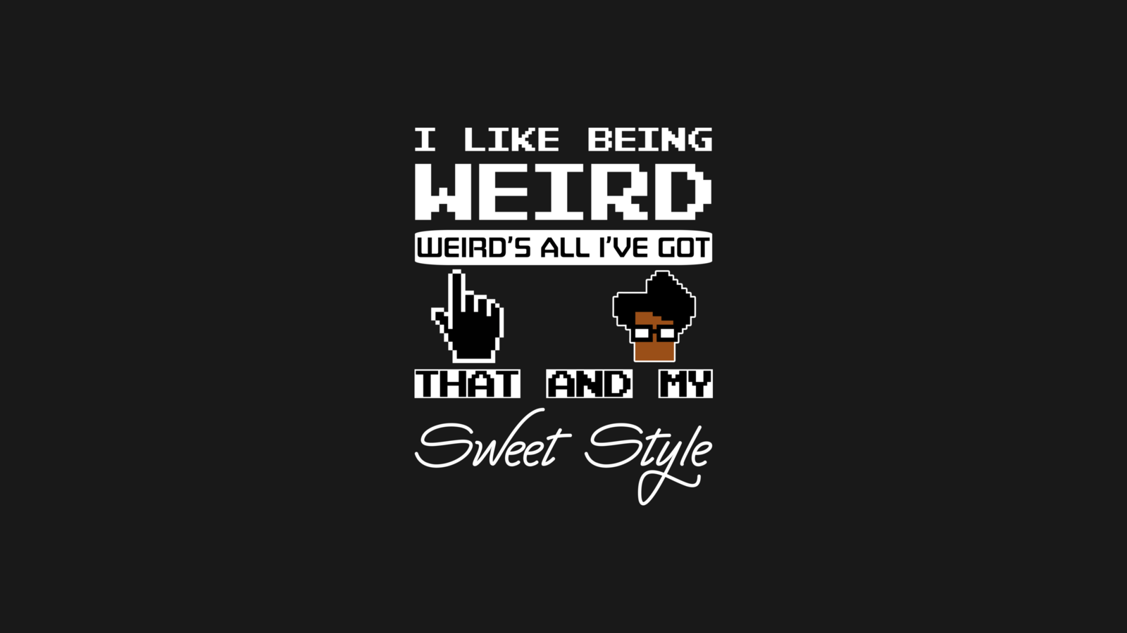 I Like Being Weird The IT Crowd HD Wallpaper