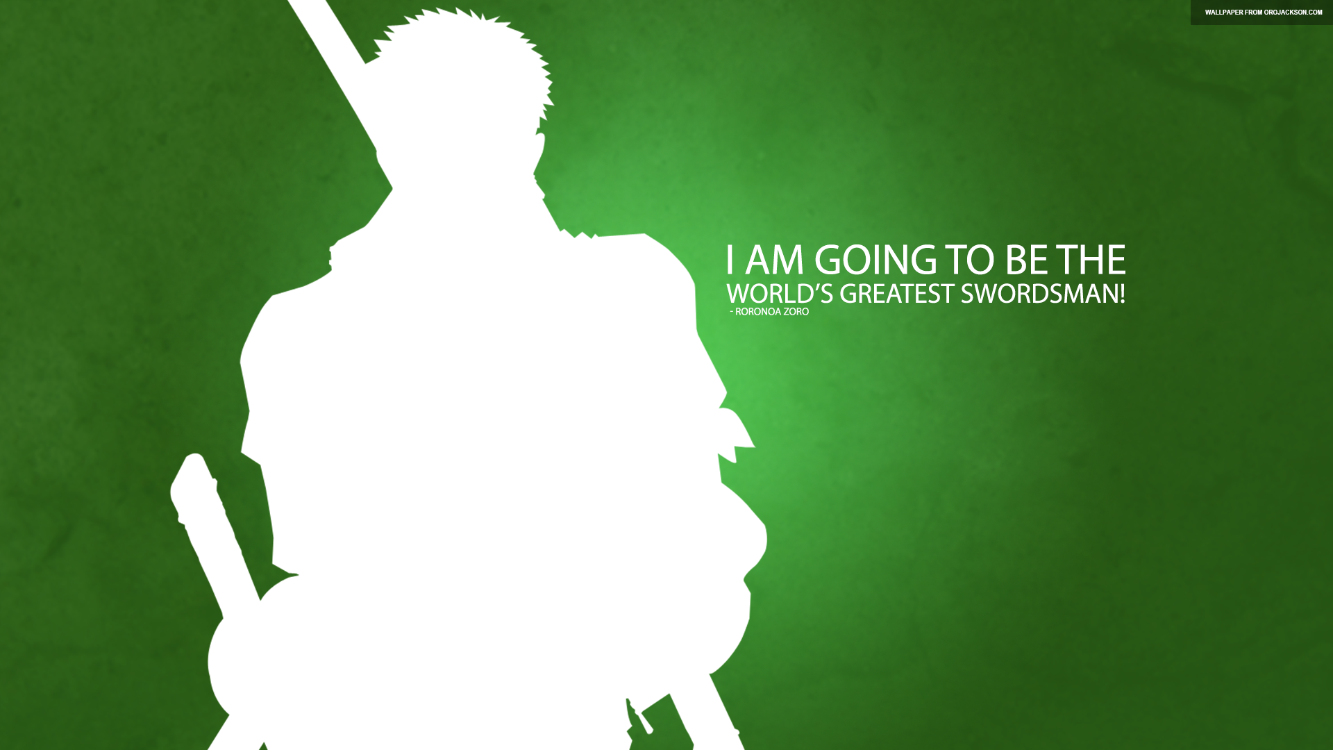 Roronoa Zoro I Am Going To Be The World's Greatest Swordsman HD Wallpaper