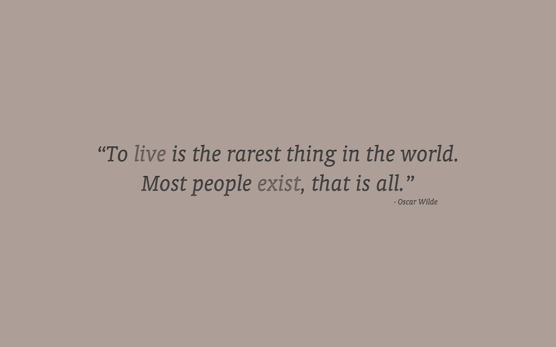 Oscar Wilde quote about living and existing HD Wallpaper