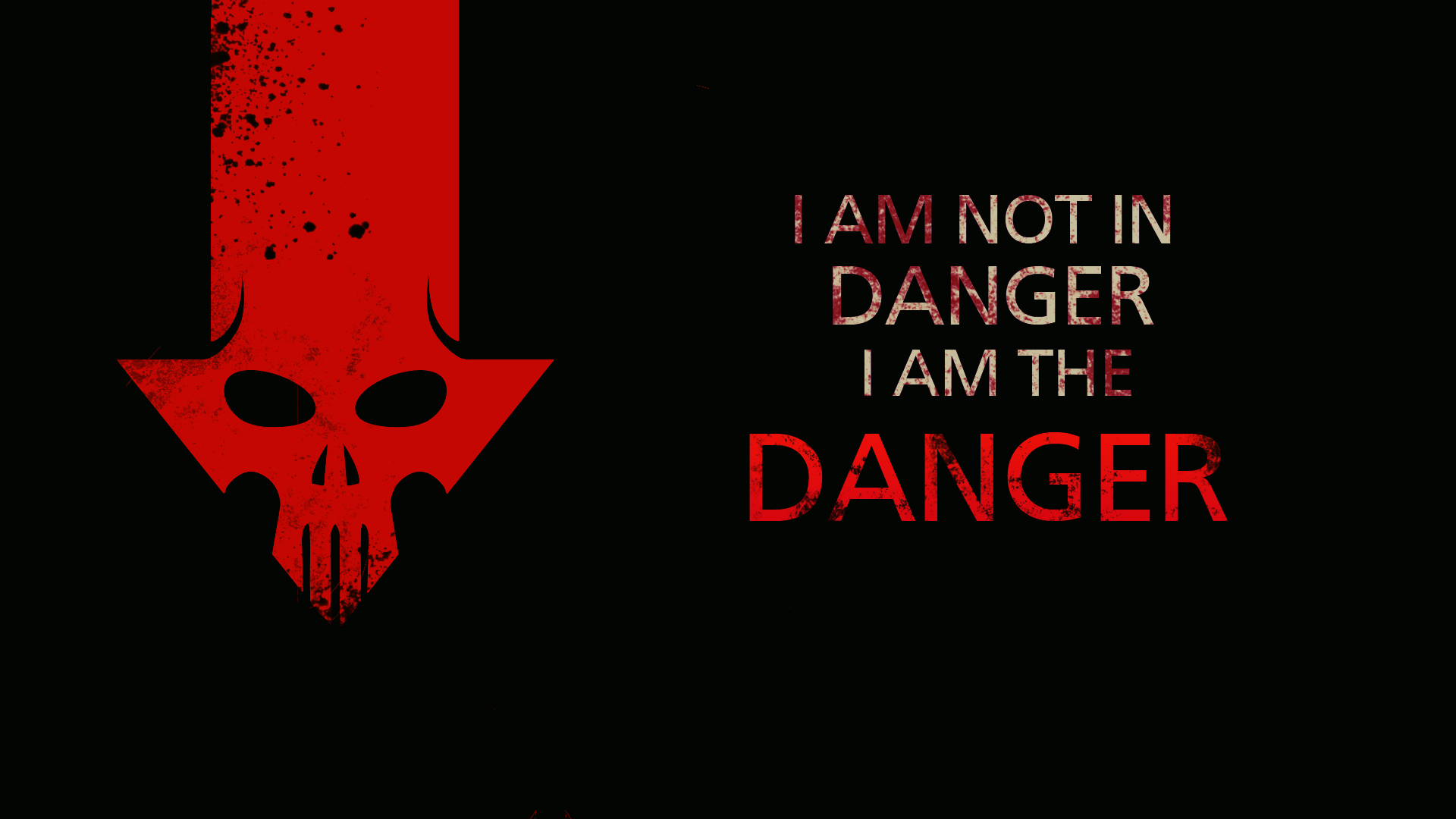Breaking Bad "I am the danger" typography HD Wallpaper