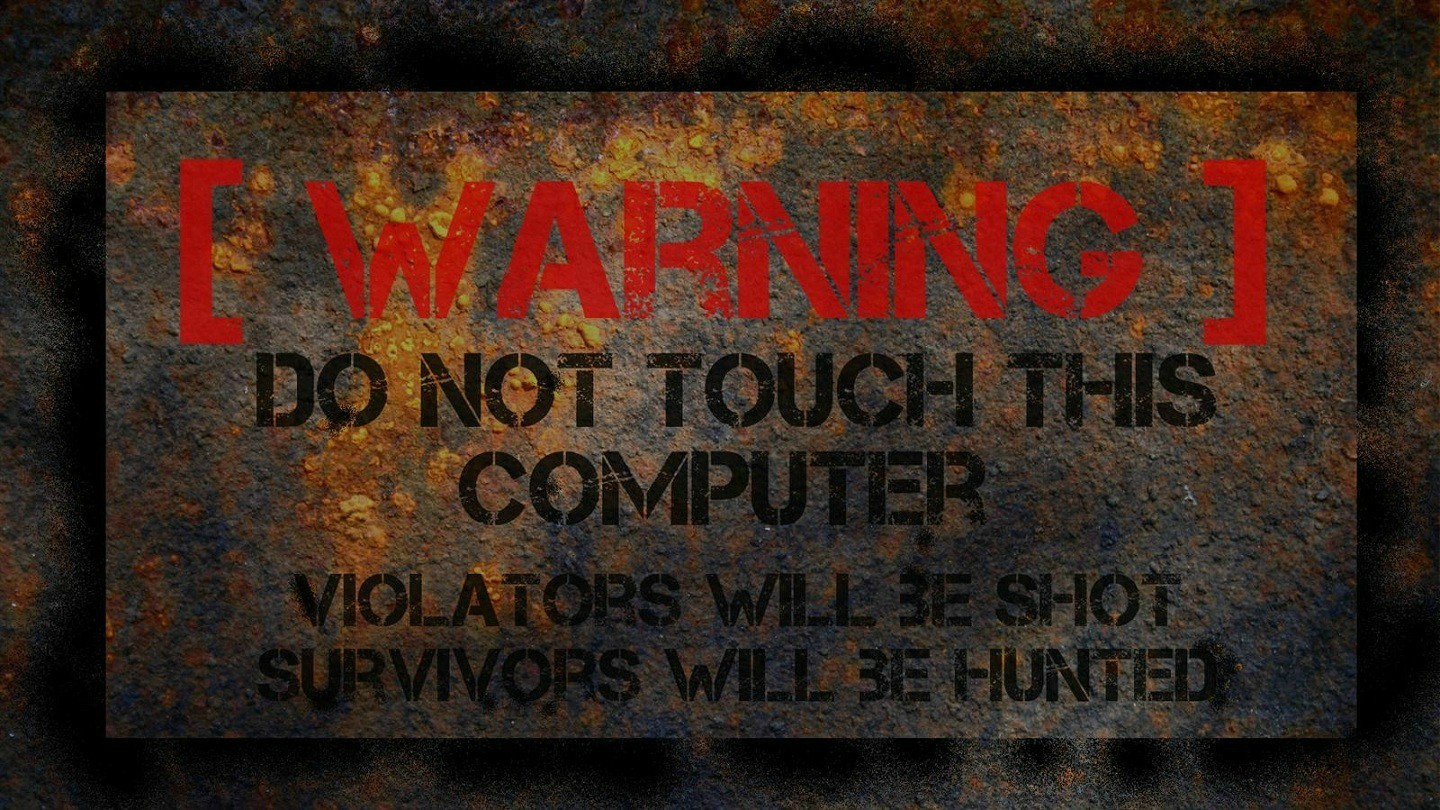 Warning: Do Not Touch This Computer HD Wallpaper