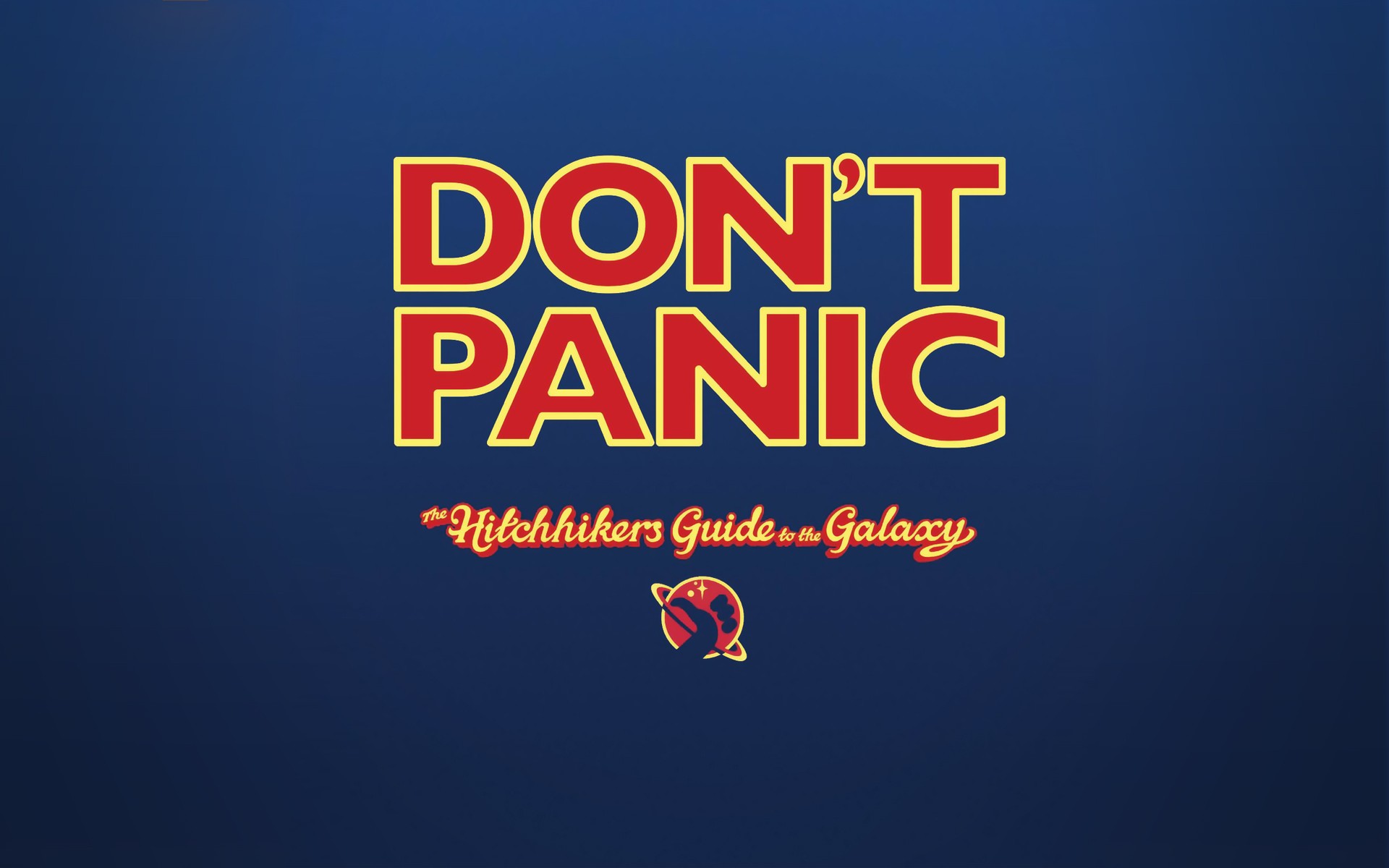 Don't Panic: The Hitchhiker's Guide to the Galaxy HD Wallpaper