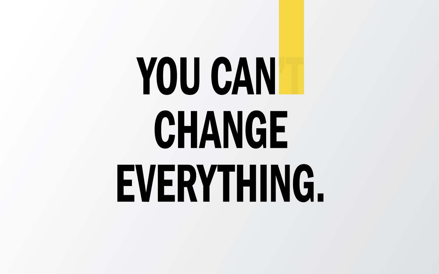 You Can Change Everything motivational typography HD Wallpaper