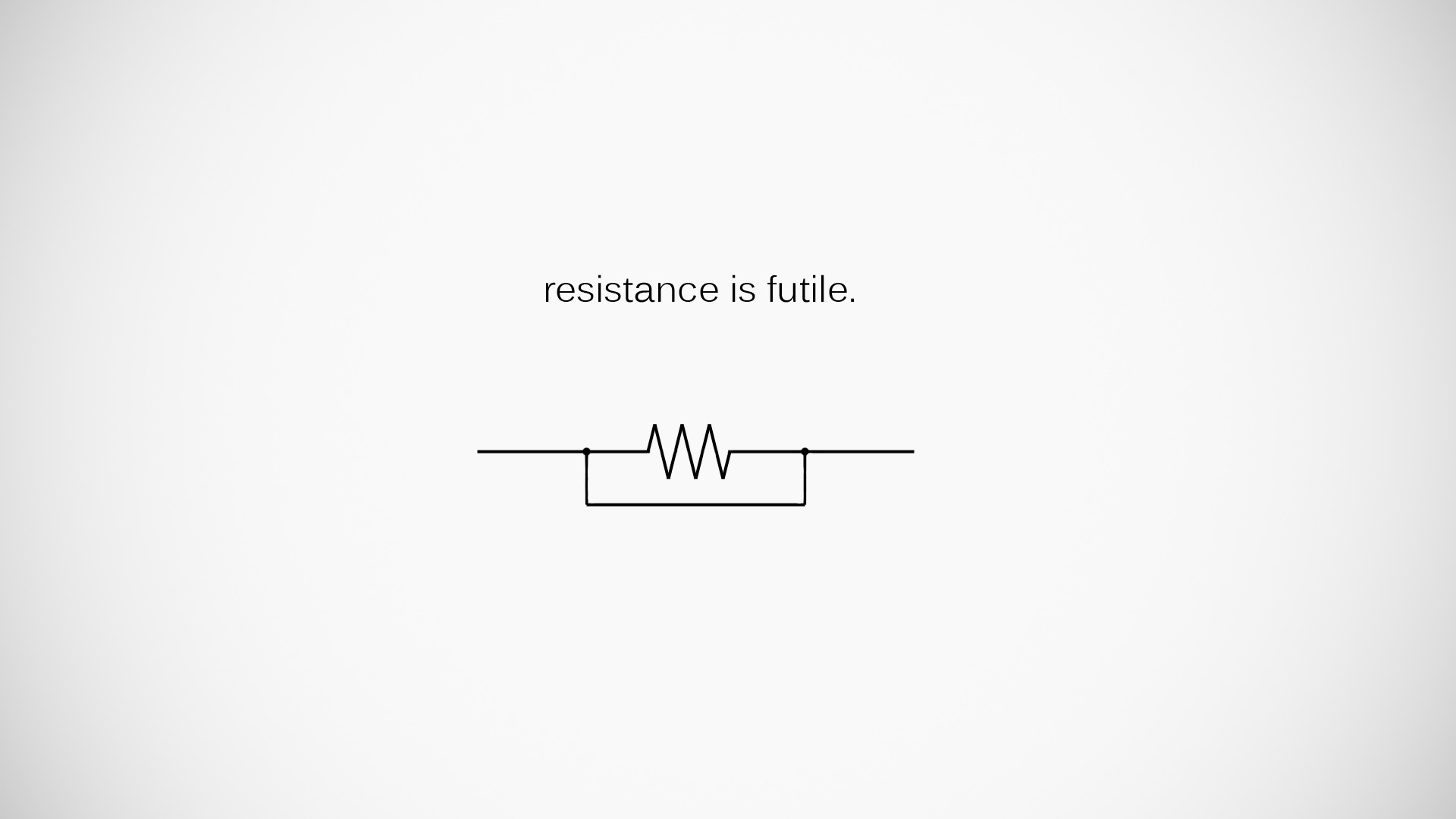 Resistance is Futile Typography with Resistor Symbol HD Wallpaper