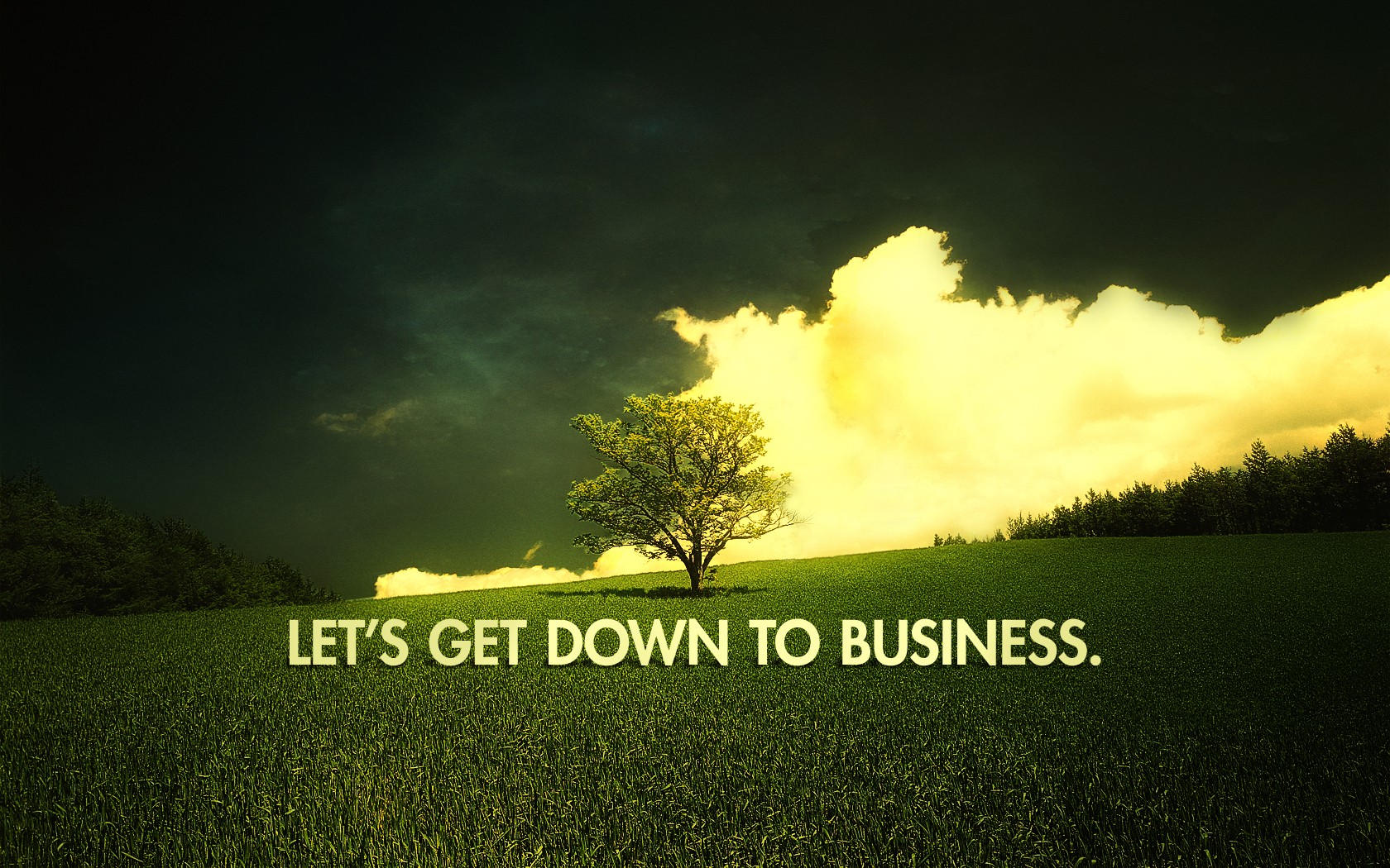 Let's Get Down to Business Typography HD Wallpaper