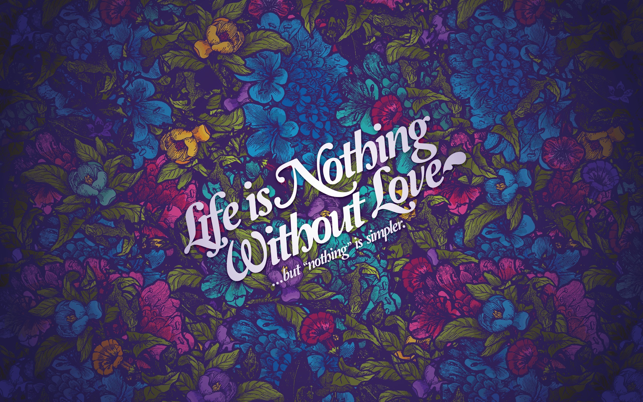 Life is Nothing Without Love Typography Artwork HD Wallpaper
