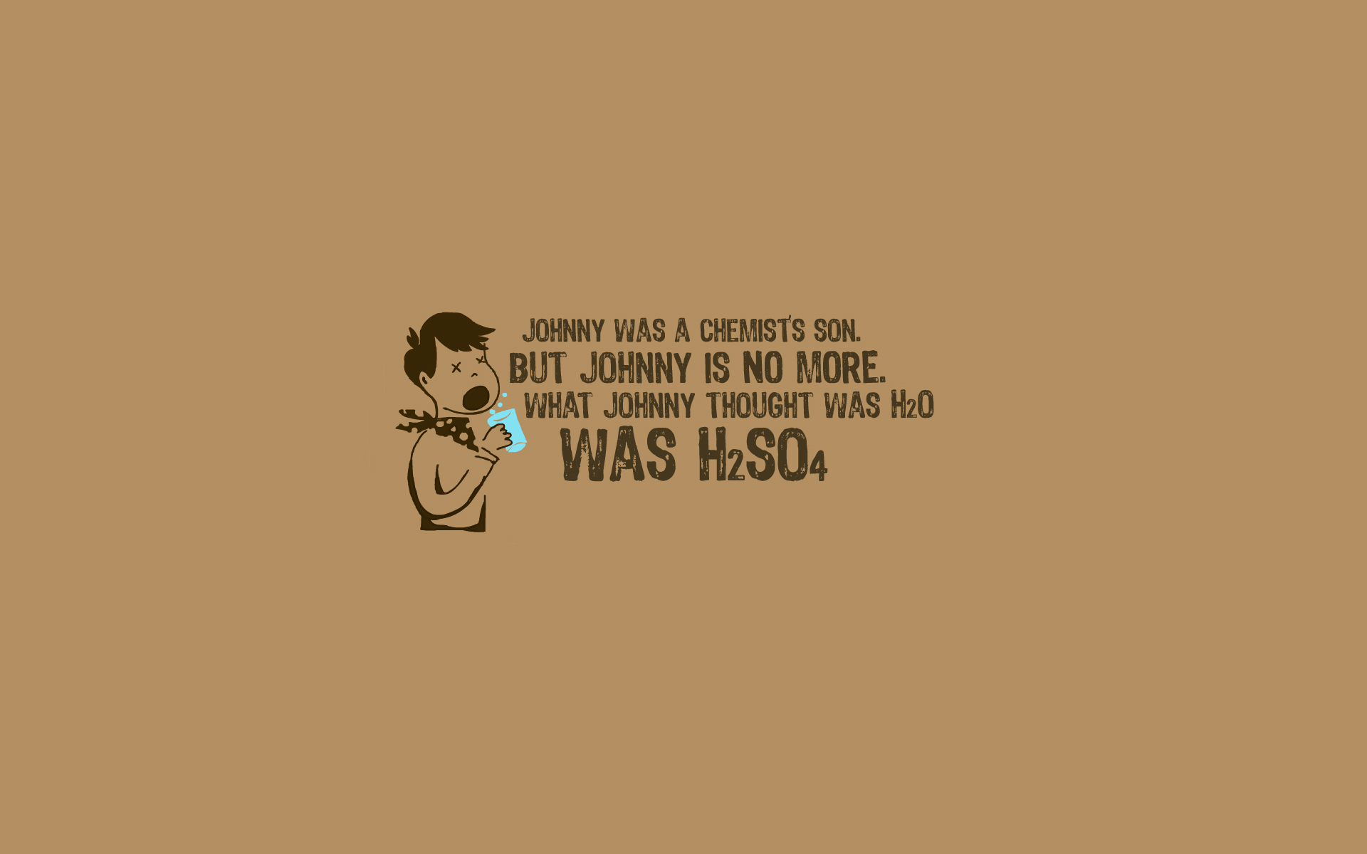 Johnny the chemist's son and his fatal mistake HD Wallpaper