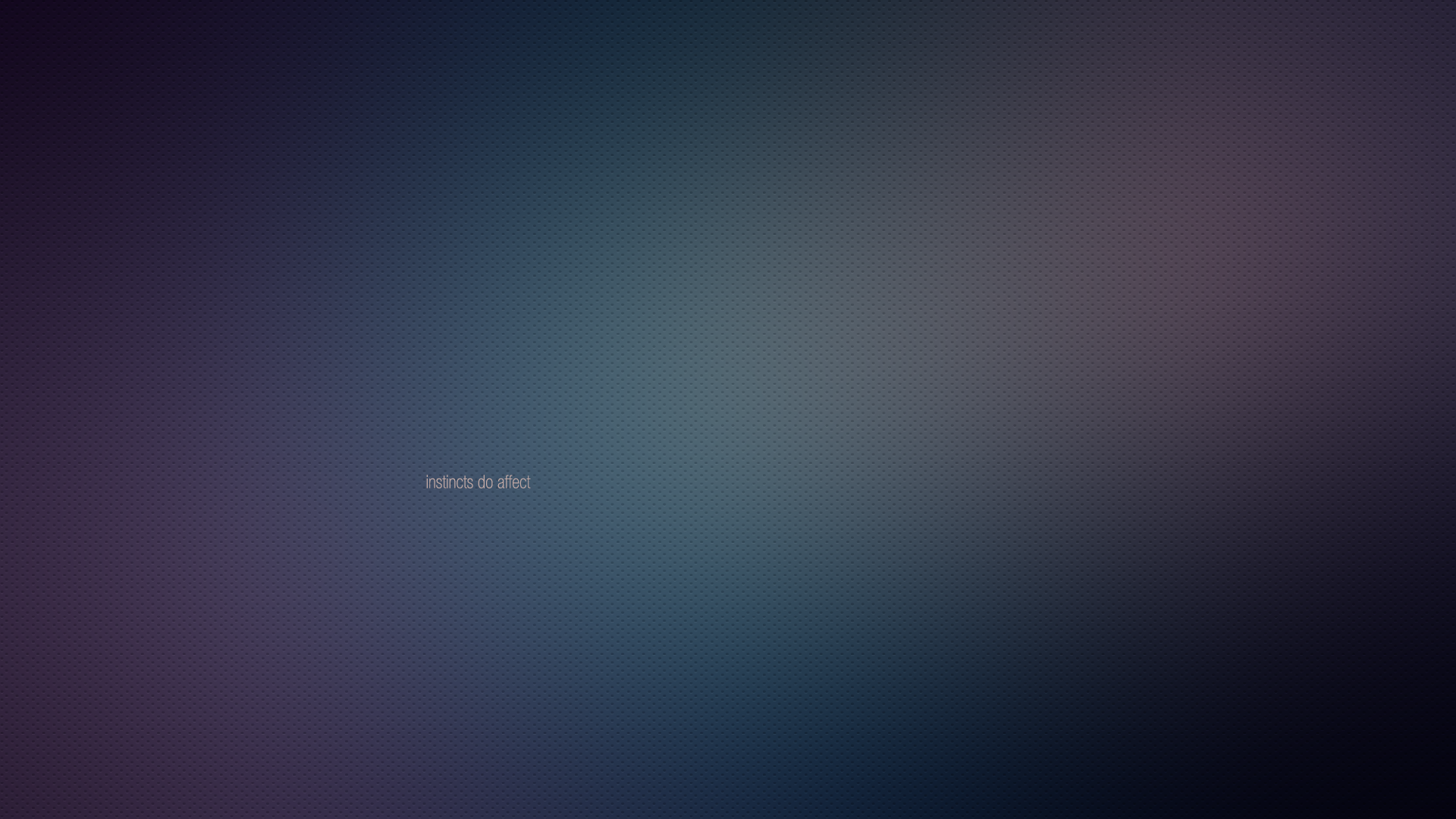 Instincts do affect typography on a textured gradient HD Wallpaper
