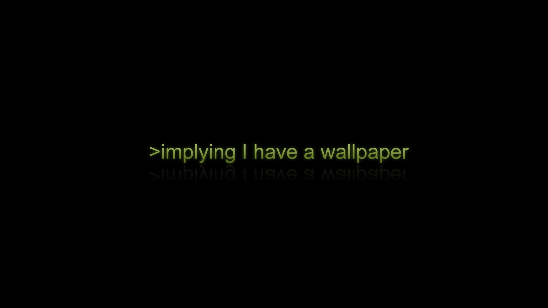 4chan text implying I have a wallpaper HD Wallpaper