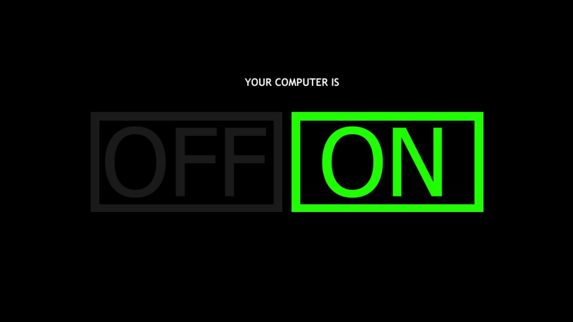 Computer is OFF or ON text HD Wallpaper