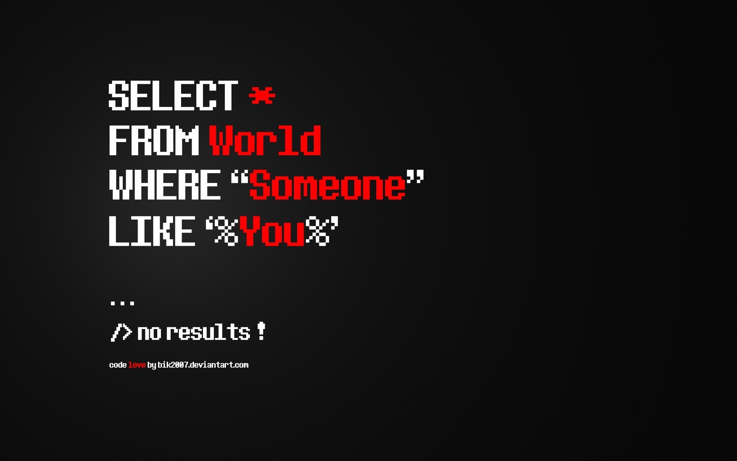 SQL query about love with no results HD Wallpaper