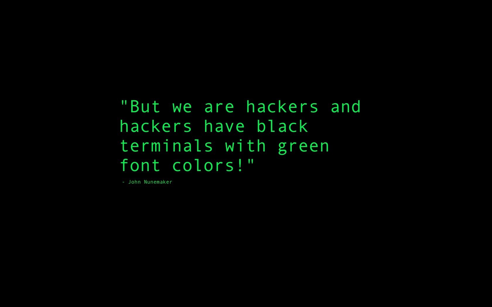 Quote about hackers and terminals HD Wallpaper