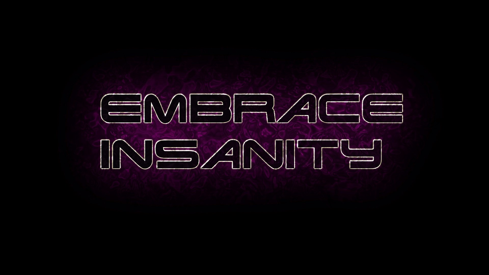 Embrace Insanity text graphic HD Wallpaper