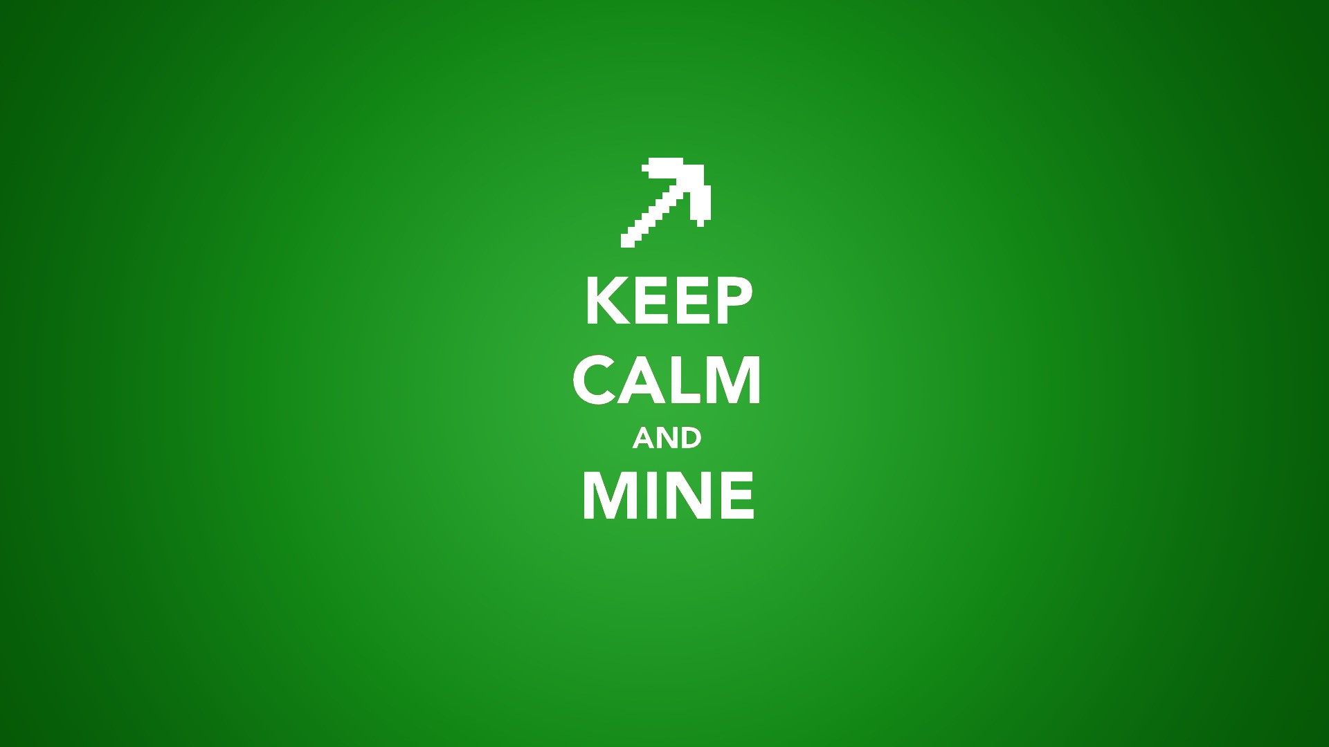 Keep Calm and Mine Minecraft HD Wallpaper