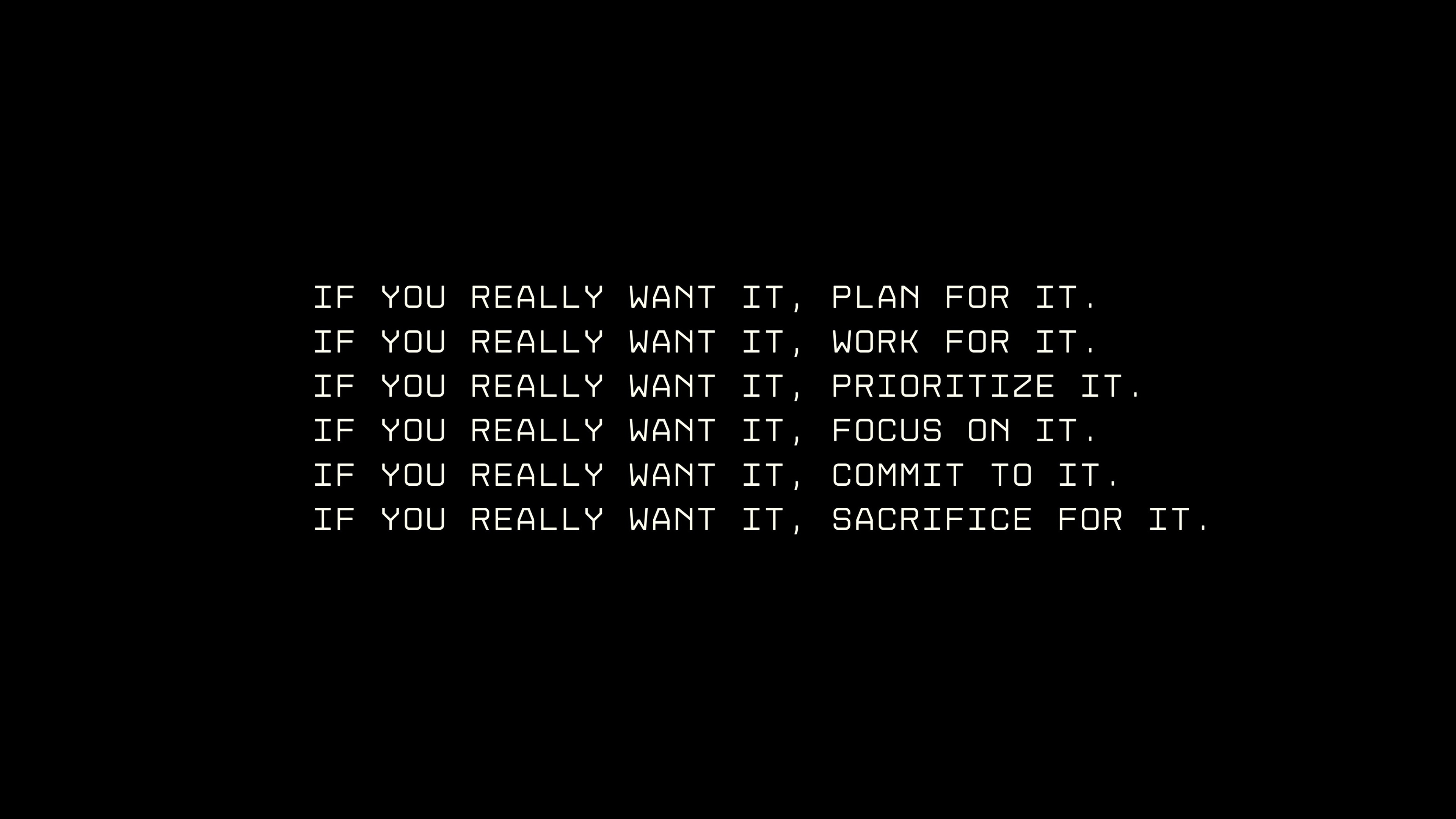 If You Really Want It Motivation HD Wallpaper