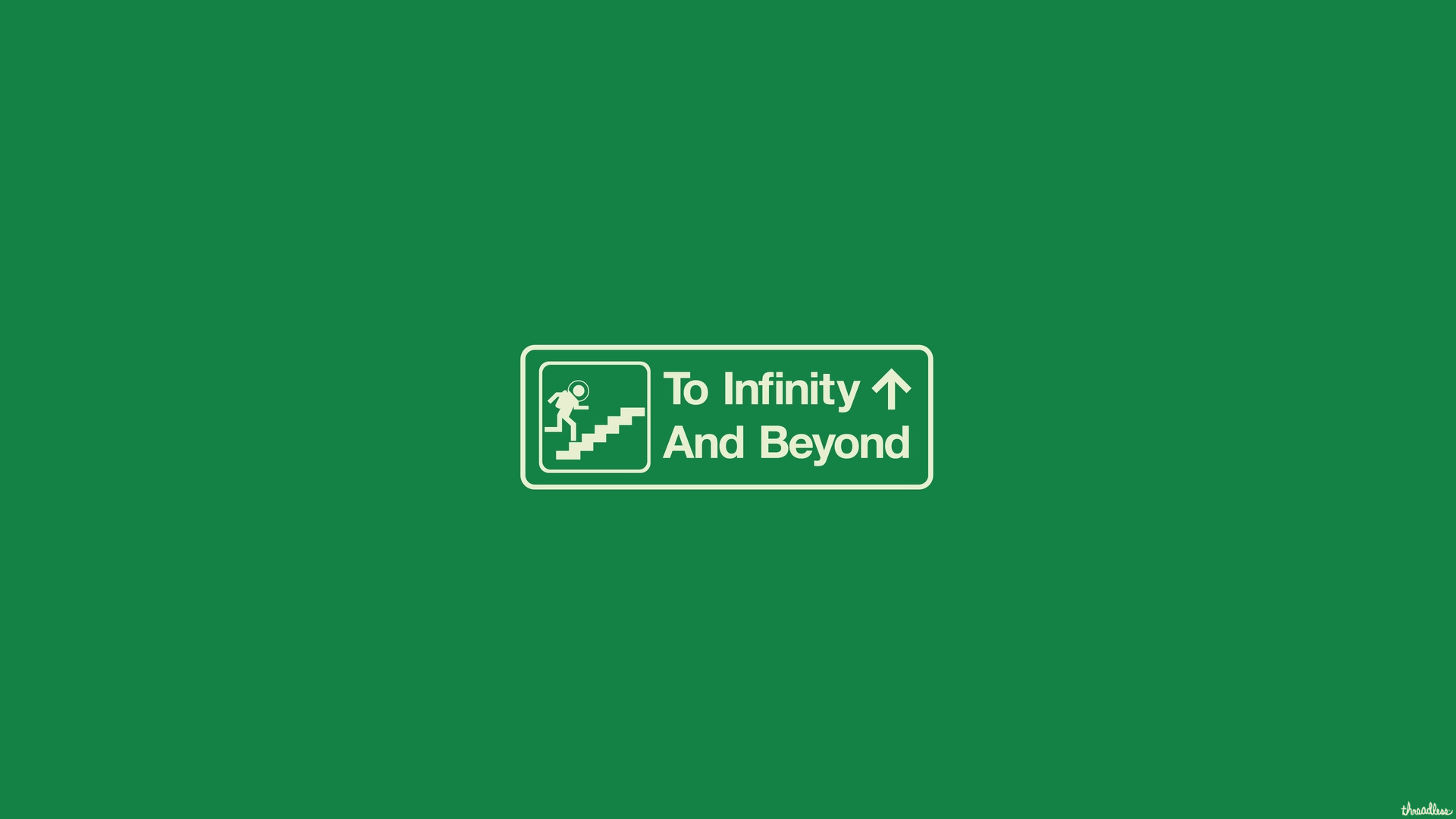 To Infinity And Beyond sign HD Wallpaper