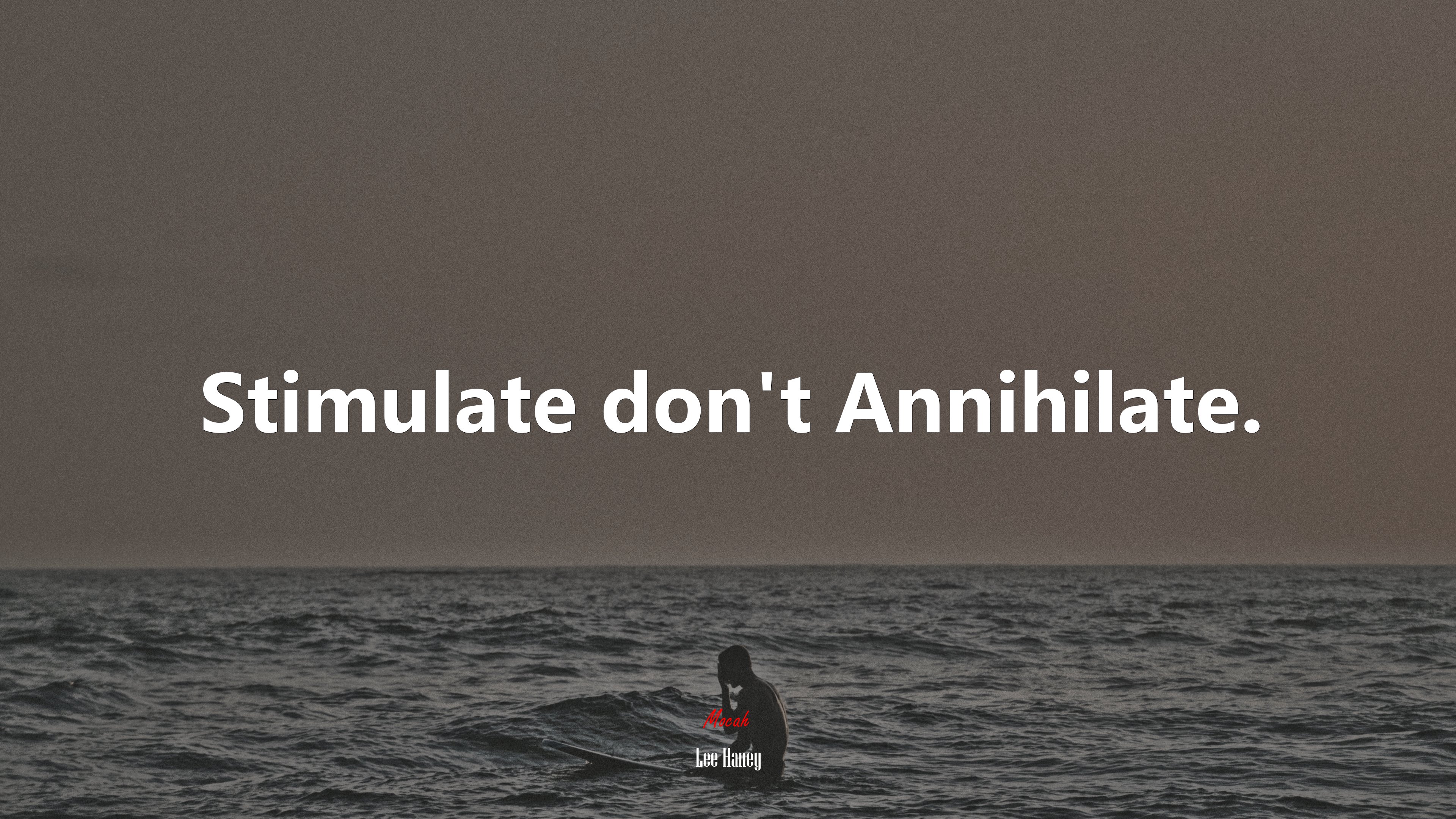 Stimulate don’t Annihilate. | Lee Haney quote HD Wallpaper