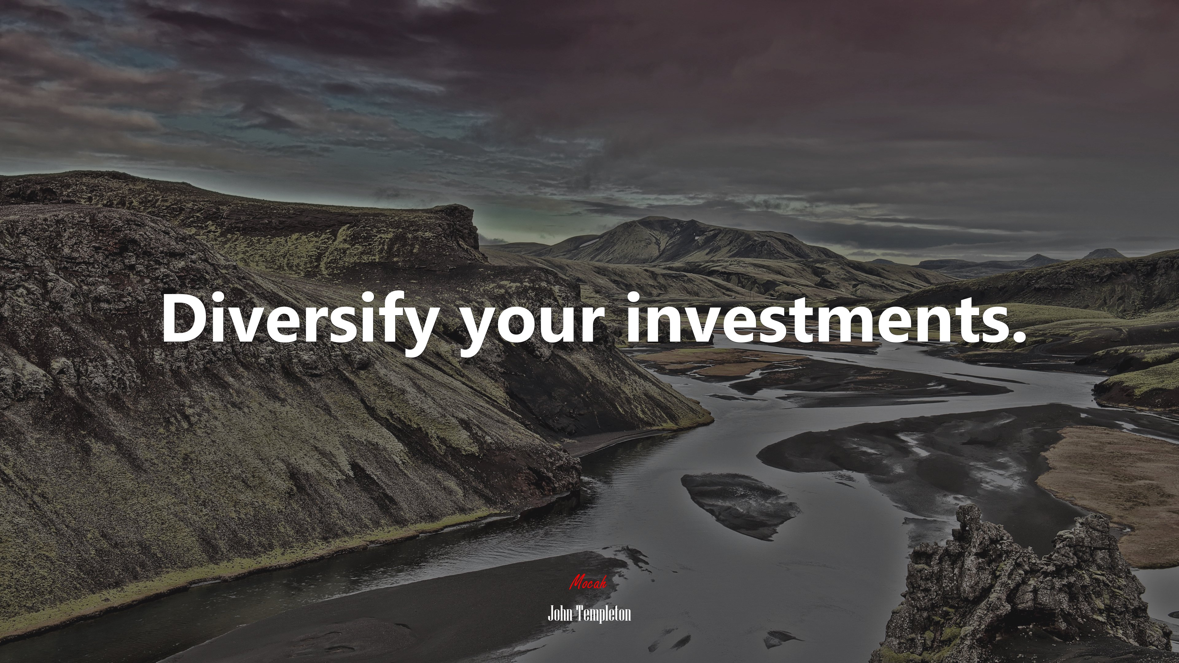 Diversify your investments. | John Templeton quote HD Wallpaper