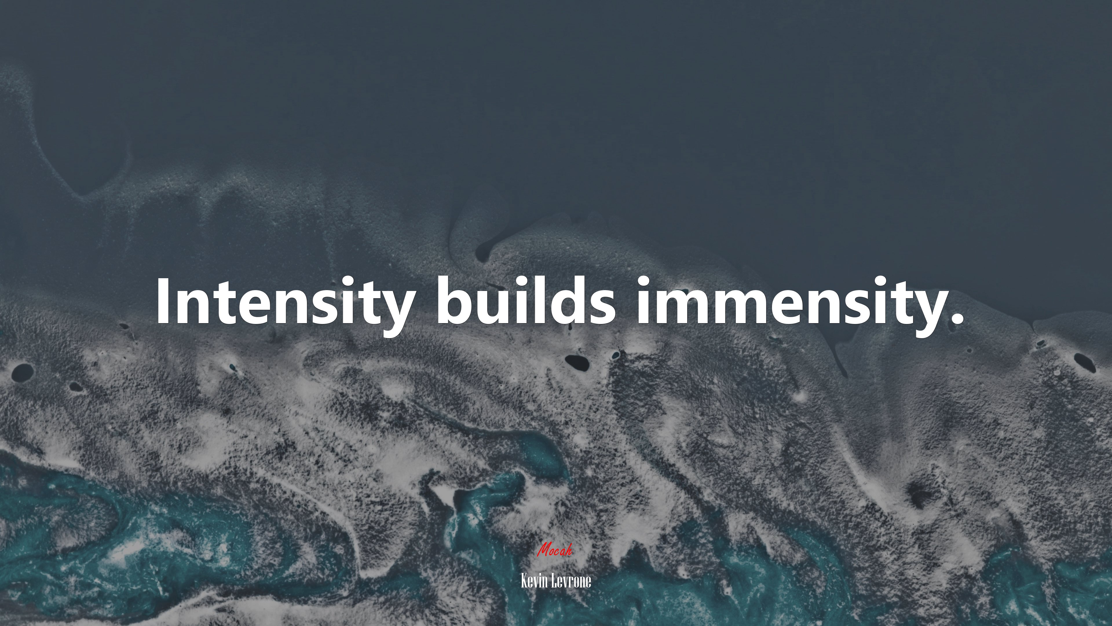 Intensity builds immensity. | Kevin Levrone quote HD Wallpaper